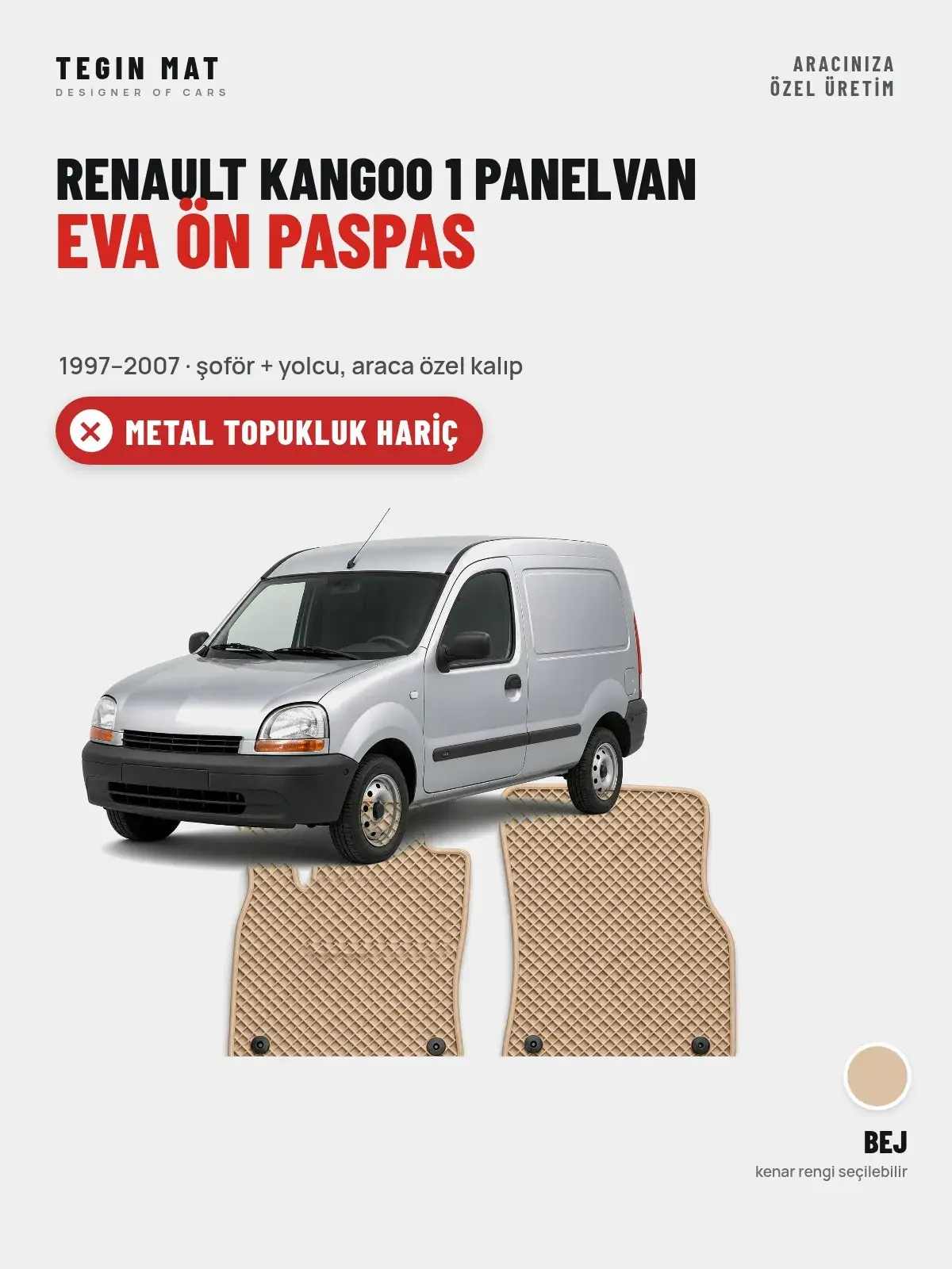 Renault Kangoo 1 Panelvan EVA Ön Paspas (1997–2007) Bej – Metal Topukluk Hariç (1)