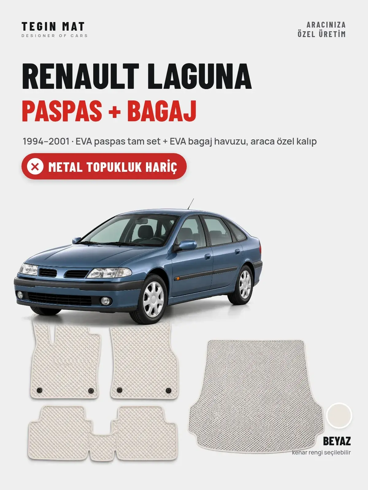 Renault Laguna EVA Paspas + Bagaj Havuzu Seti (1994–2001) Beyaz – Metal Topukluk Hariç (1)