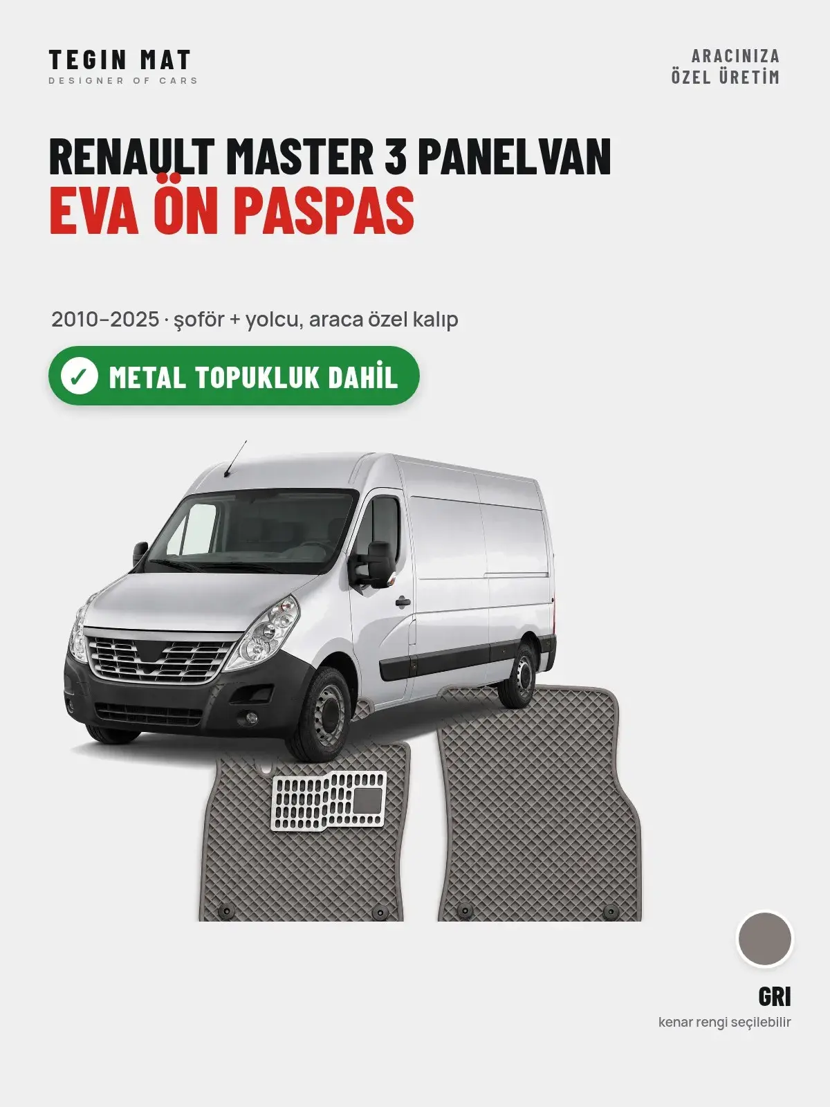 Renault Master 3 Panelvan EVA Ön Paspas (2010–2025) Gri – Metal Topukluk Dahil (1)