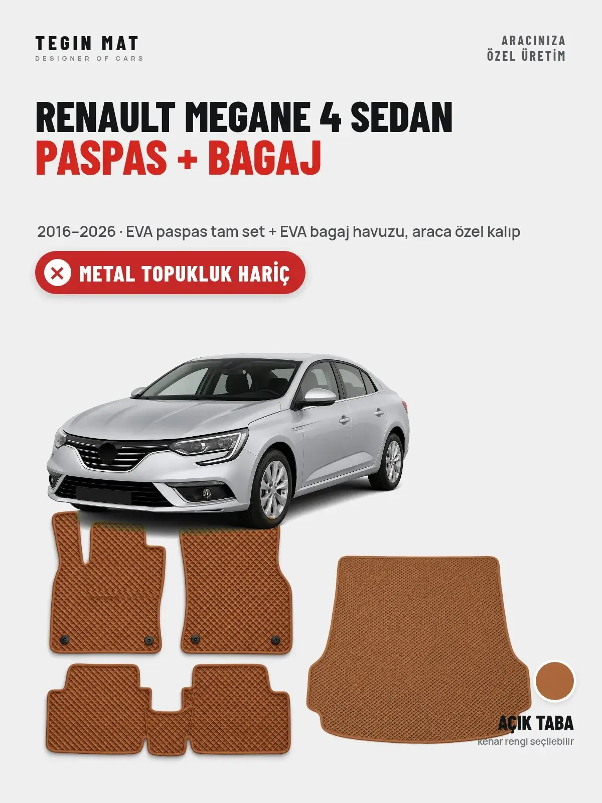 Renault Megane 4 Sedan EVA Paspas + Bagaj Havuzu Seti (2016–2026) Açık Taba – Metal Topukluk Hariç (1)