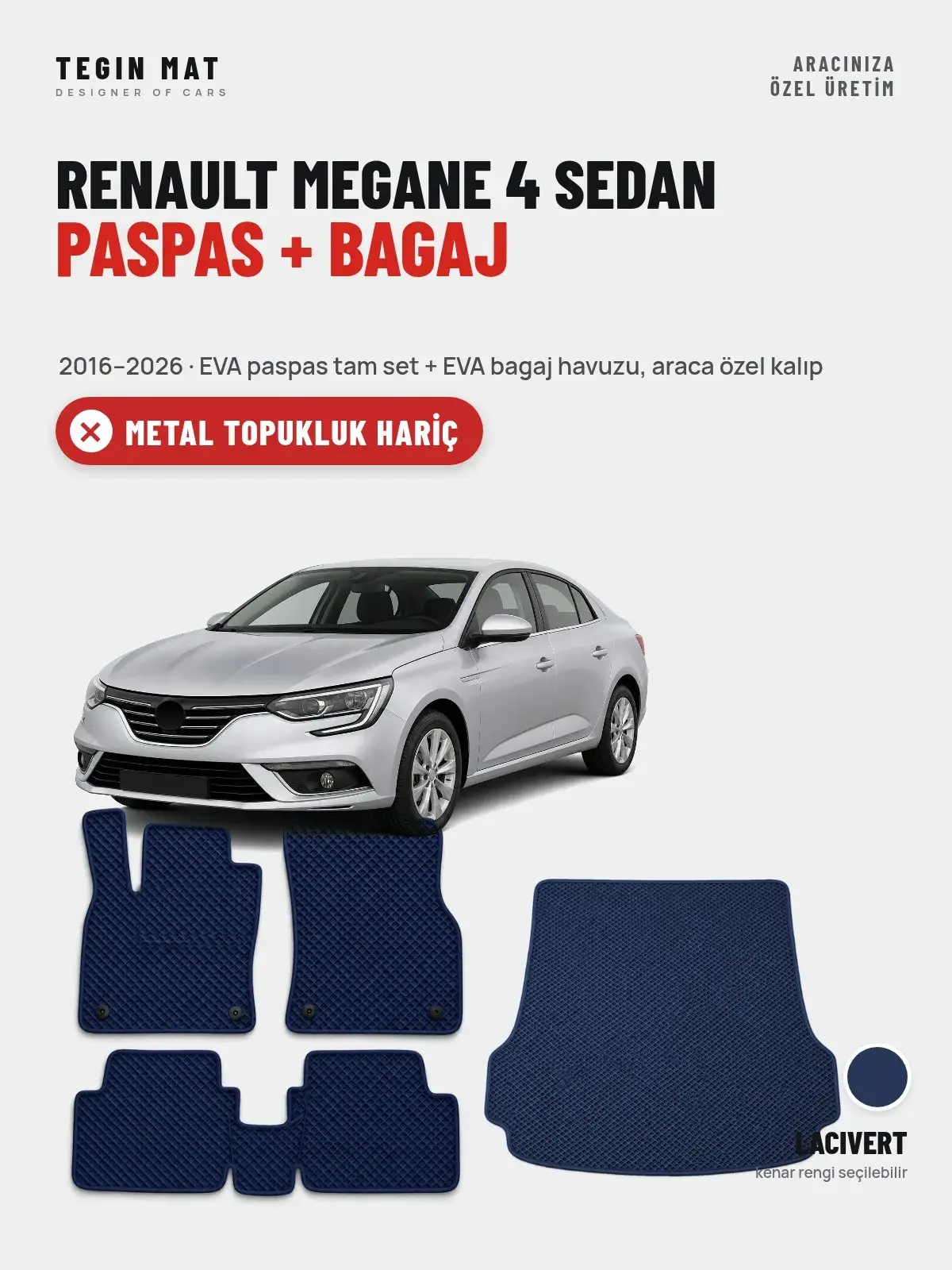 Renault Megane 4 Sedan EVA Paspas + Bagaj Havuzu Seti (2016–2026) Lacivert – Metal Topukluk Hariç (1)
