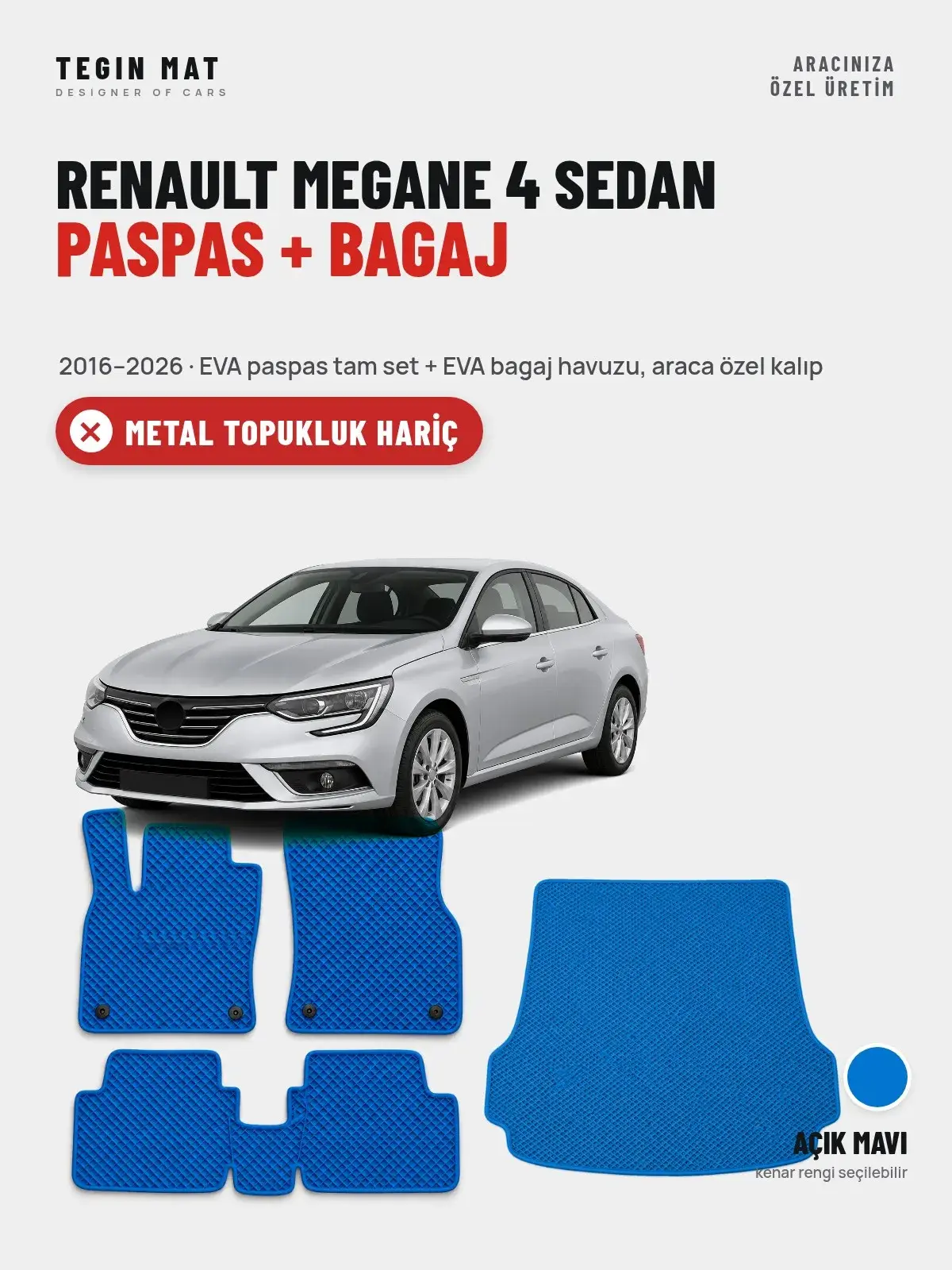 Renault Megane 4 Sedan EVA Paspas + Bagaj Havuzu Seti (2016–2026) Açık Mavi – Metal Topukluk Hariç (1)