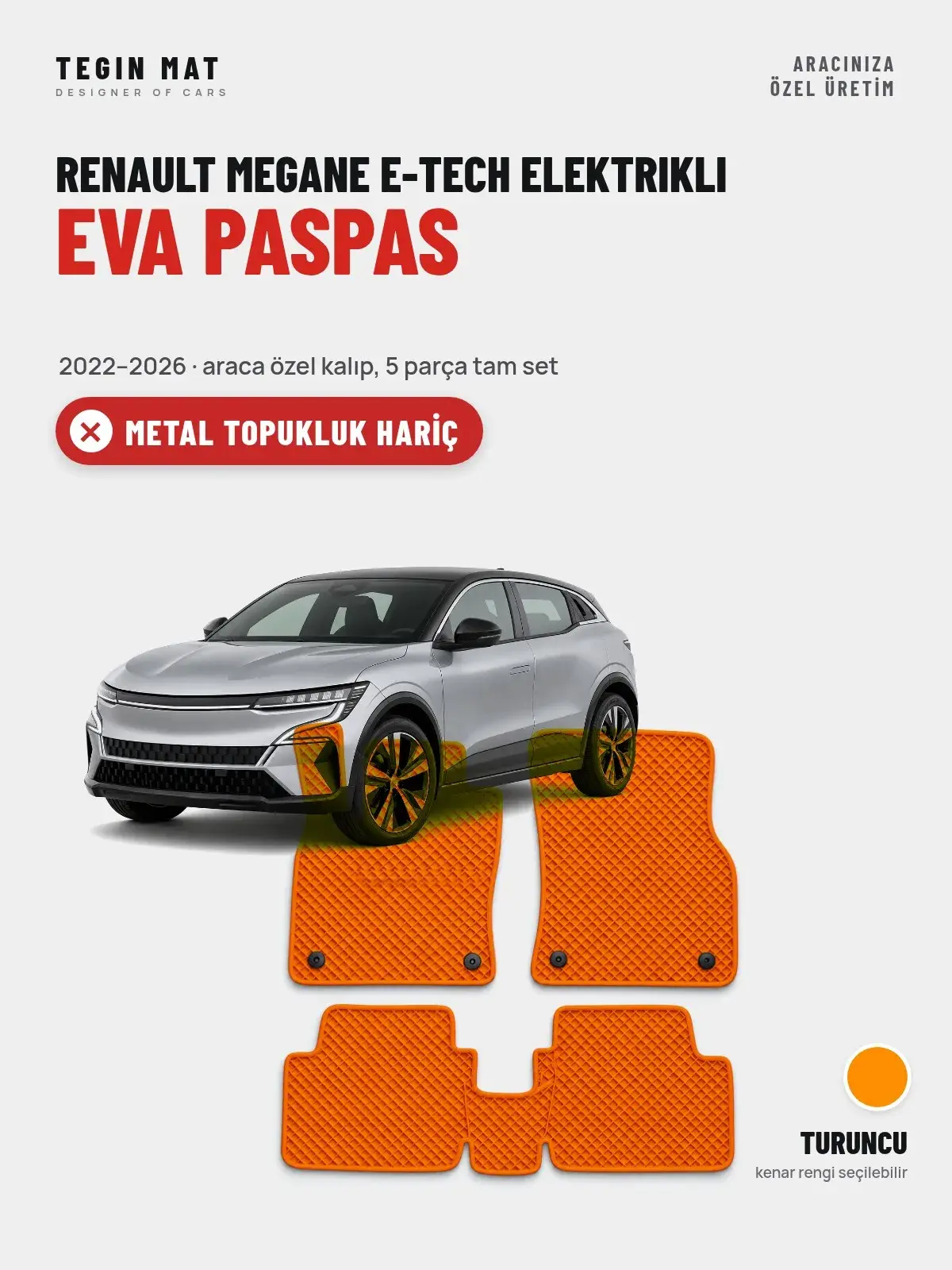Renault Megane E-Tech Elektrikli EVA Oto Paspas Tam Set (2022–2026) Turuncu – Metal Topukluk Hariç (1)