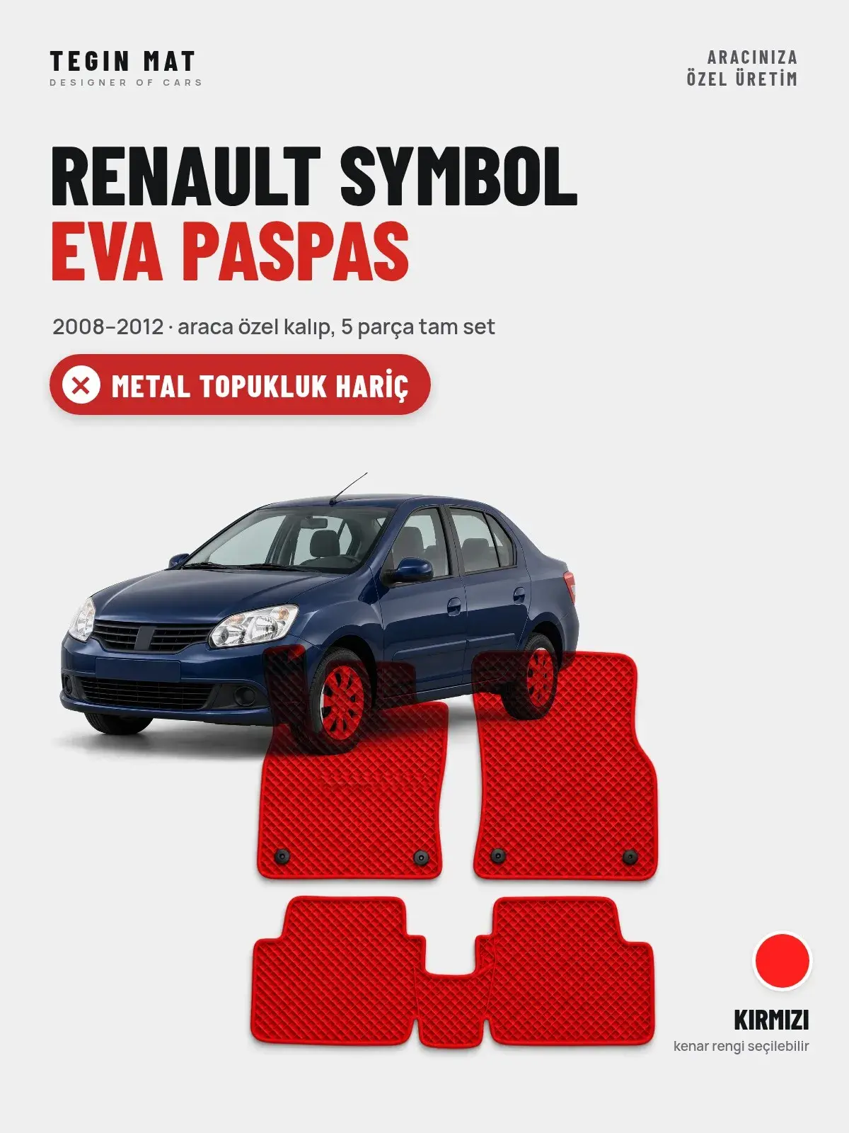 Renault Symbol EVA Oto Paspas Tam Set (2008–2012) Kırmızı – Metal Topukluk Hariç (1)