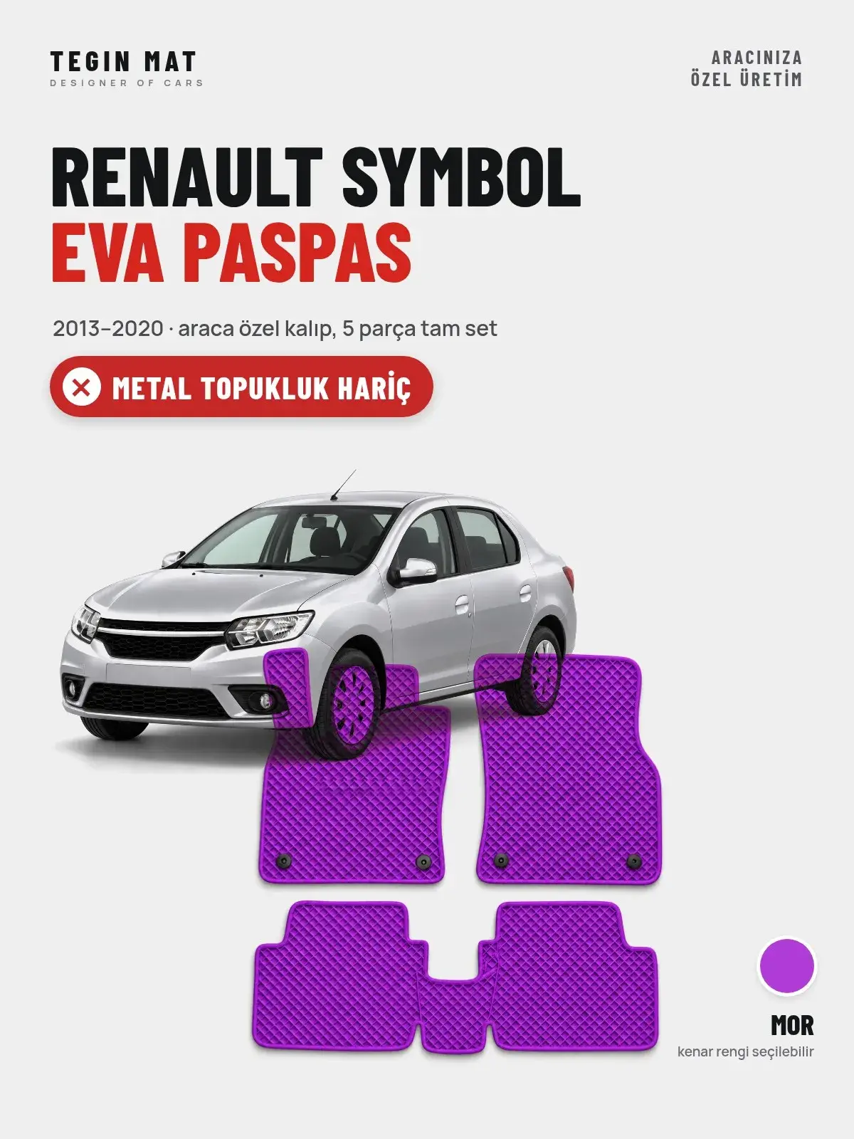 Renault Symbol EVA Oto Paspas Tam Set (2013–2020) Mor – Metal Topukluk Hariç (1)