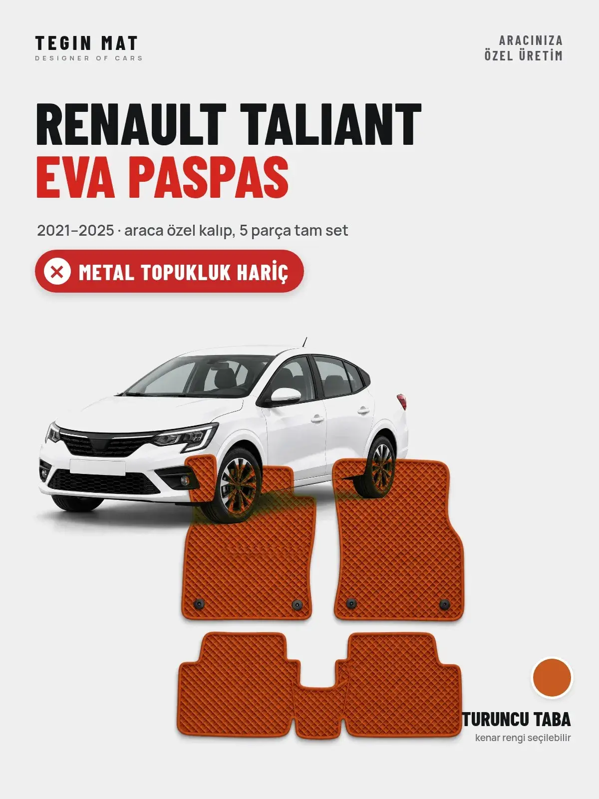 Renault Taliant EVA Oto Paspas Tam Set (2021–2025) Turuncu Taba – Metal Topukluk Hariç (1)