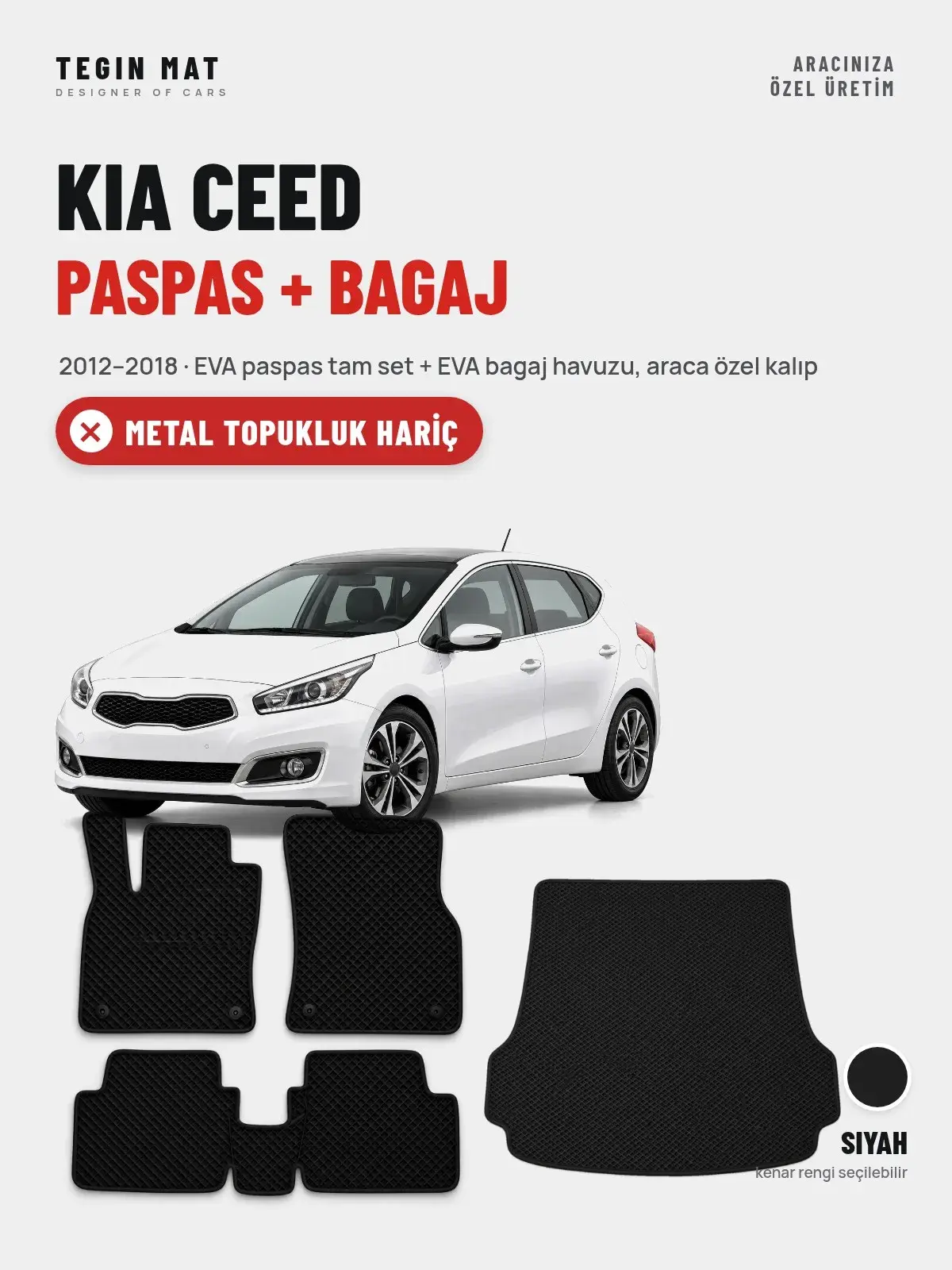 Kia Ceed EVA Paspas + Bagaj Havuzu Seti (2012–2018) Siyah – Metal Topukluk Hariç (1)