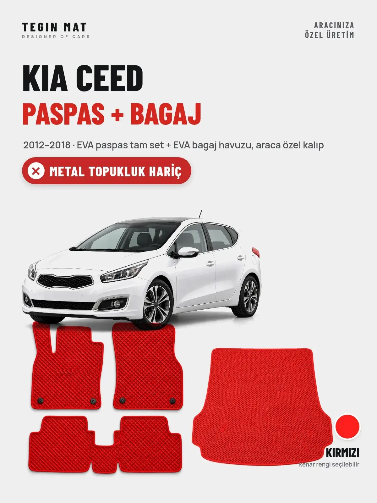 Kia Ceed EVA Paspas + Bagaj Havuzu Seti (2012–2018) Kırmızı – Metal Topukluk Hariç (1)