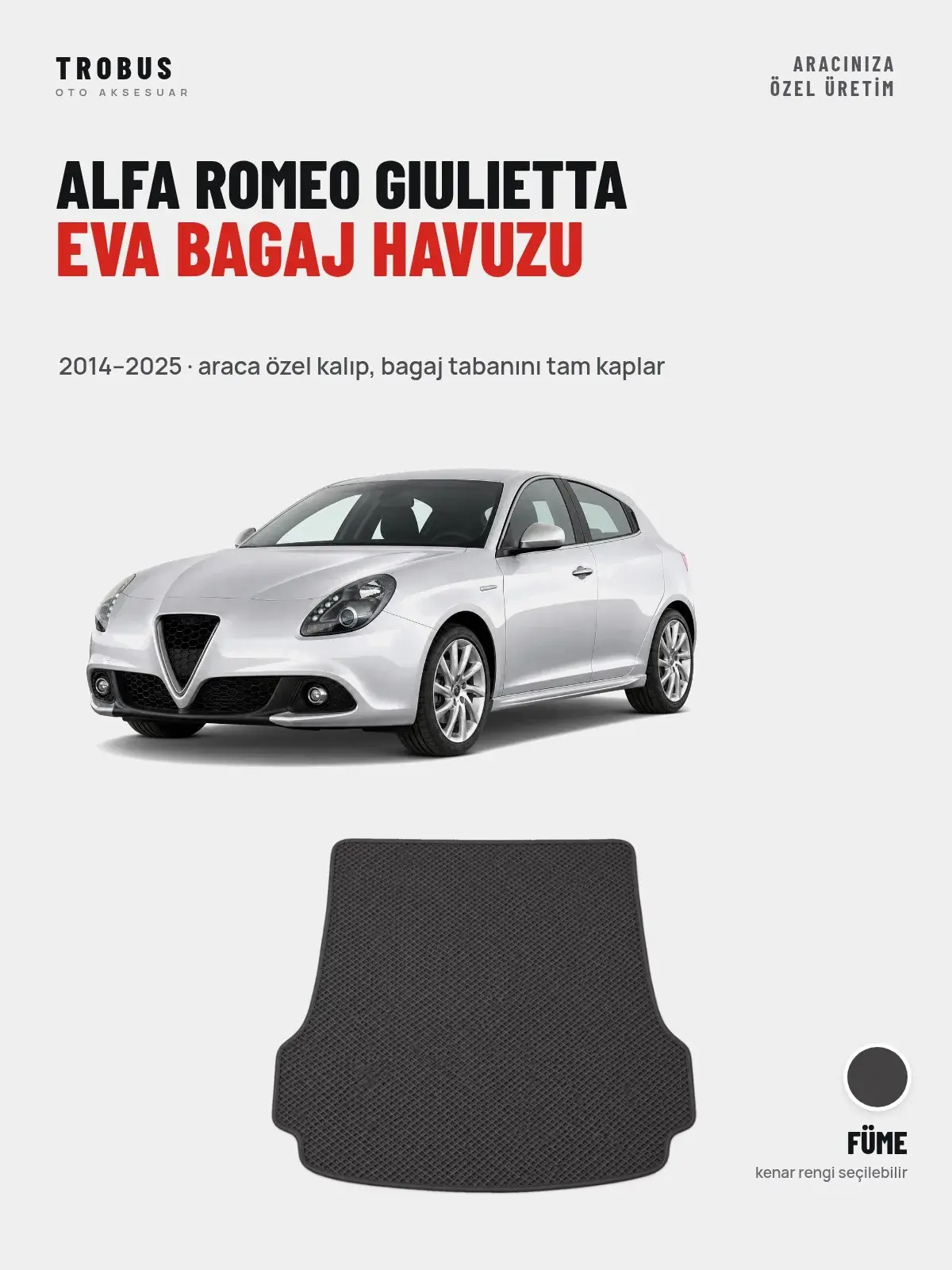 Alfa Romeo Giulietta EVA Bagaj Havuzu (2014–2025) Füme – Araca Özel Kalıp (1)