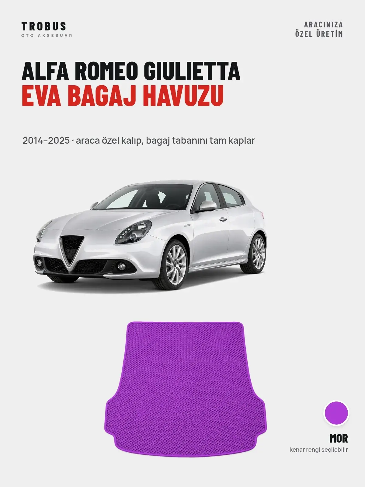 Alfa Romeo Giulietta EVA Bagaj Havuzu (2014–2025) Mor – Araca Özel Kalıp (1)