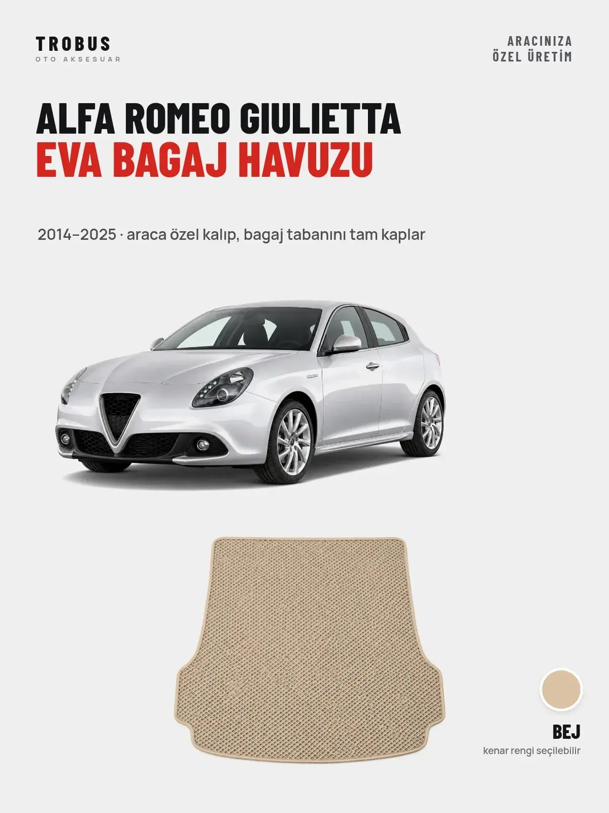 Alfa Romeo Giulietta EVA Bagaj Havuzu (2014–2025) Bej – Araca Özel Kalıp (1)