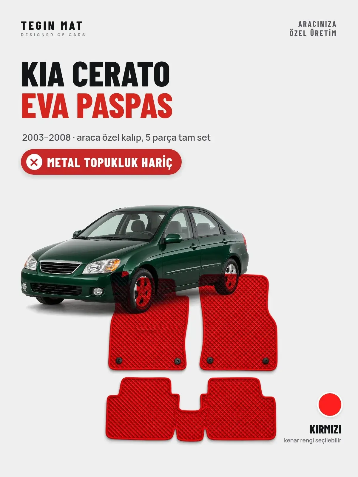 Kia Cerato EVA Oto Paspas Tam Set (2003–2008) Kırmızı – Metal Topukluk Hariç (1)