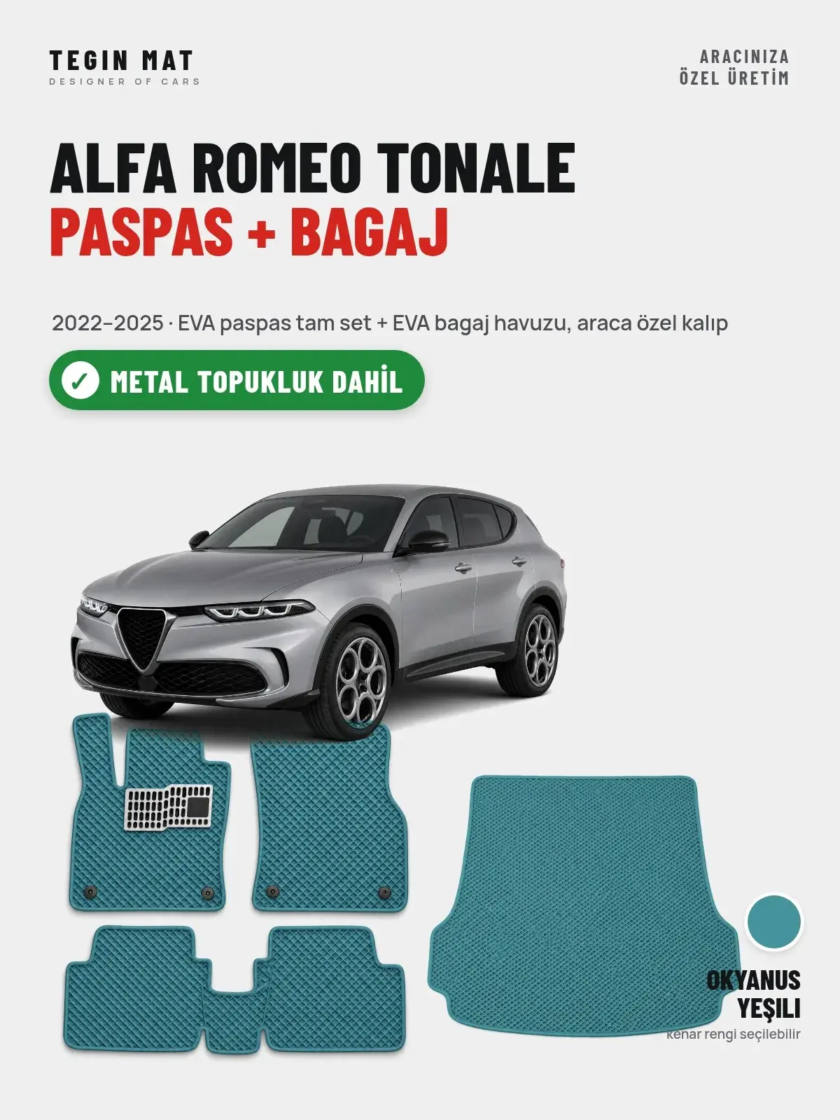 Alfa Romeo Tonale EVA Paspas + Bagaj Havuzu Seti (2022–2025) Okyanus Yeşili – Metal Topukluk Dahil (1)
