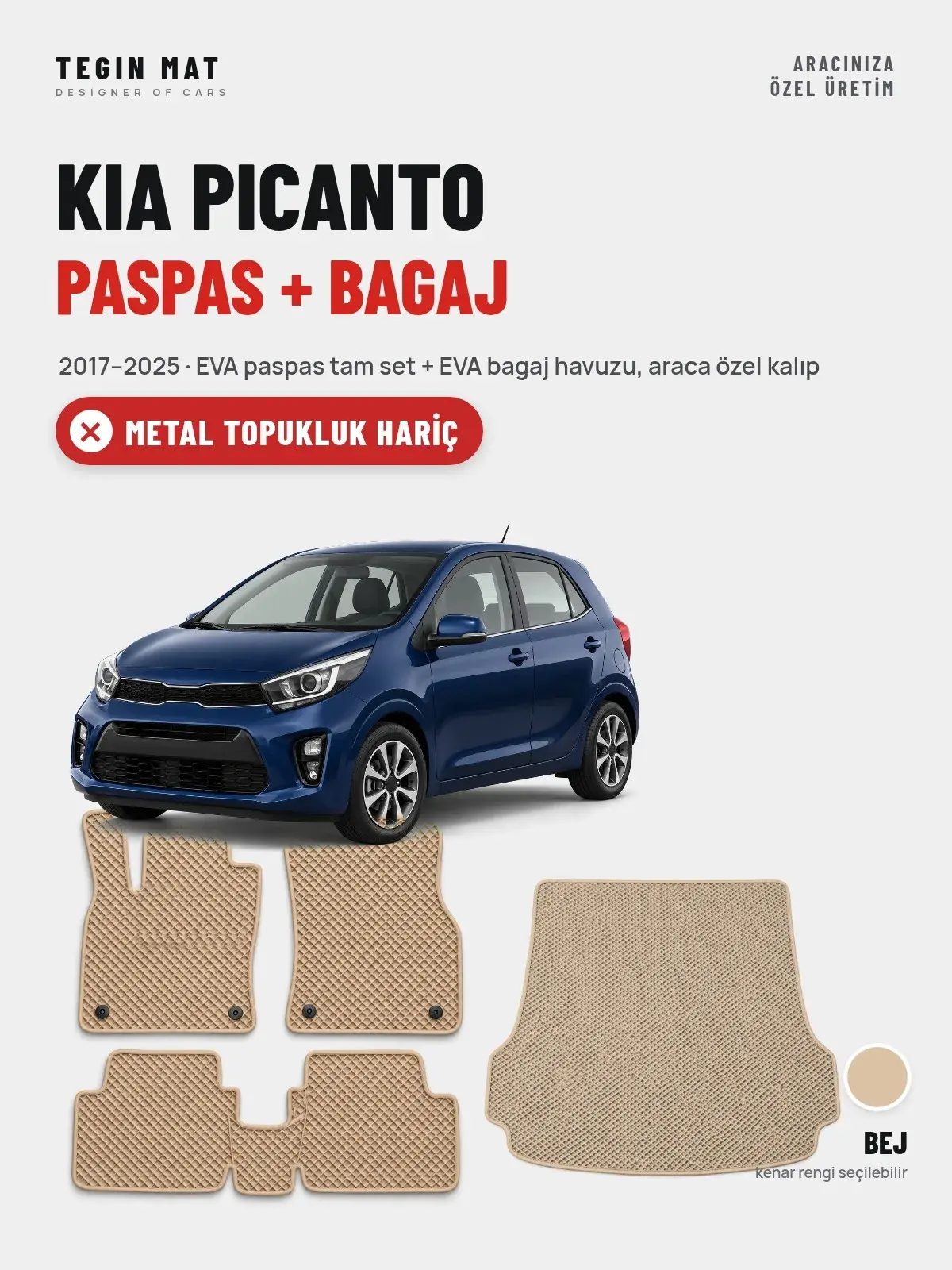 Kia Picanto EVA Paspas + Bagaj Havuzu Seti (2017–2025) Bej – Metal Topukluk Hariç (1)