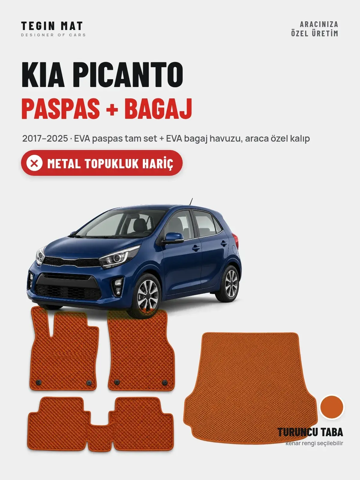 Kia Picanto EVA Paspas + Bagaj Havuzu Seti (2017–2025) Turuncu Taba – Metal Topukluk Hariç (1)