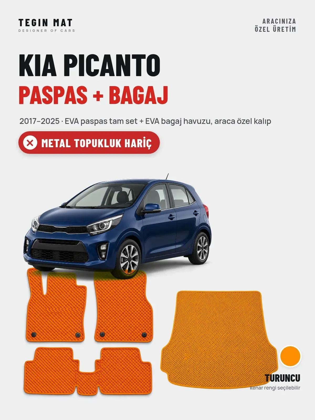 Kia Picanto EVA Paspas + Bagaj Havuzu Seti (2017–2025) Turuncu – Metal Topukluk Hariç (1)