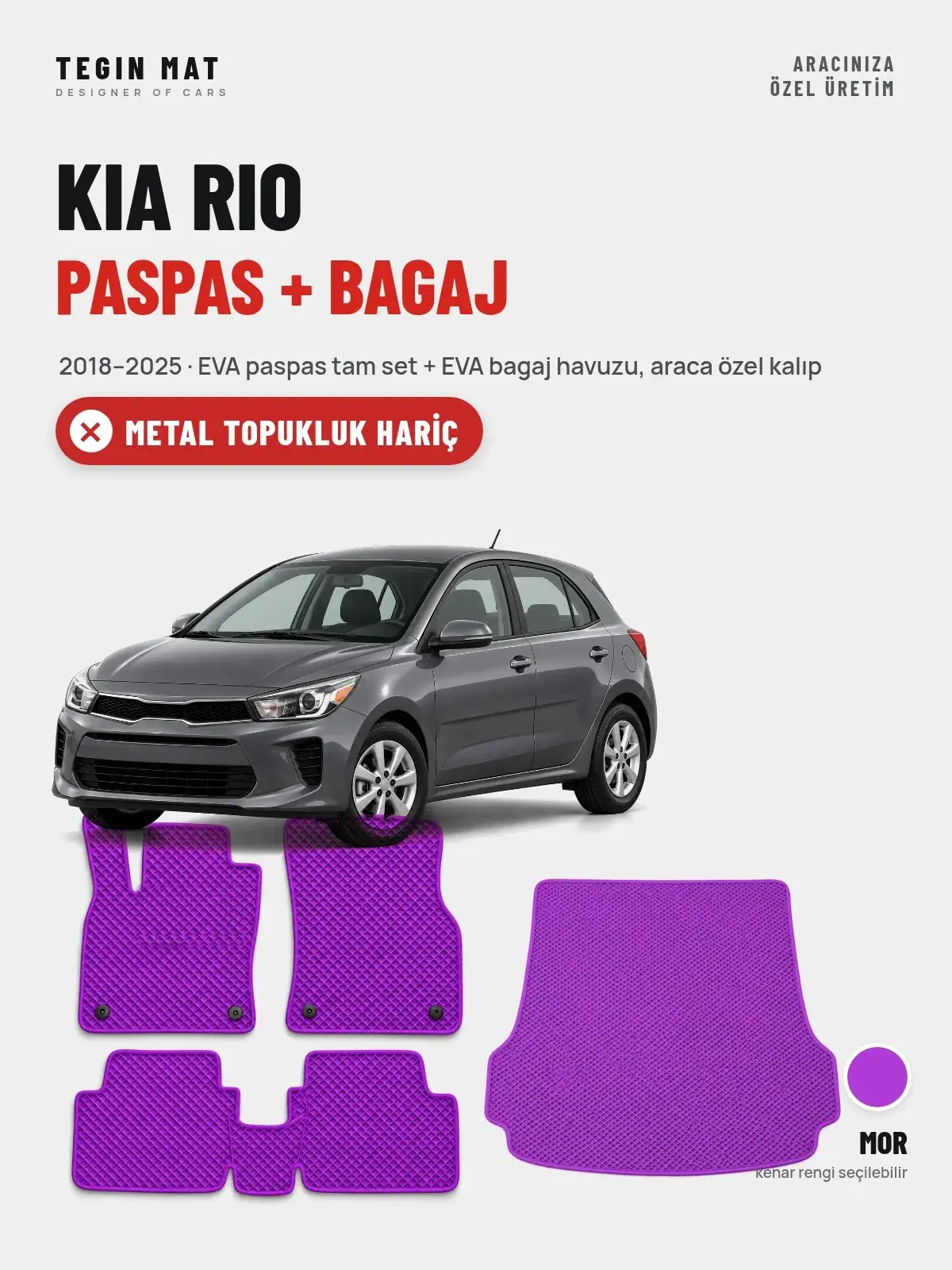 Kia Rio EVA Paspas + Bagaj Havuzu Seti (2018–2025) Mor – Metal Topukluk Hariç (1)