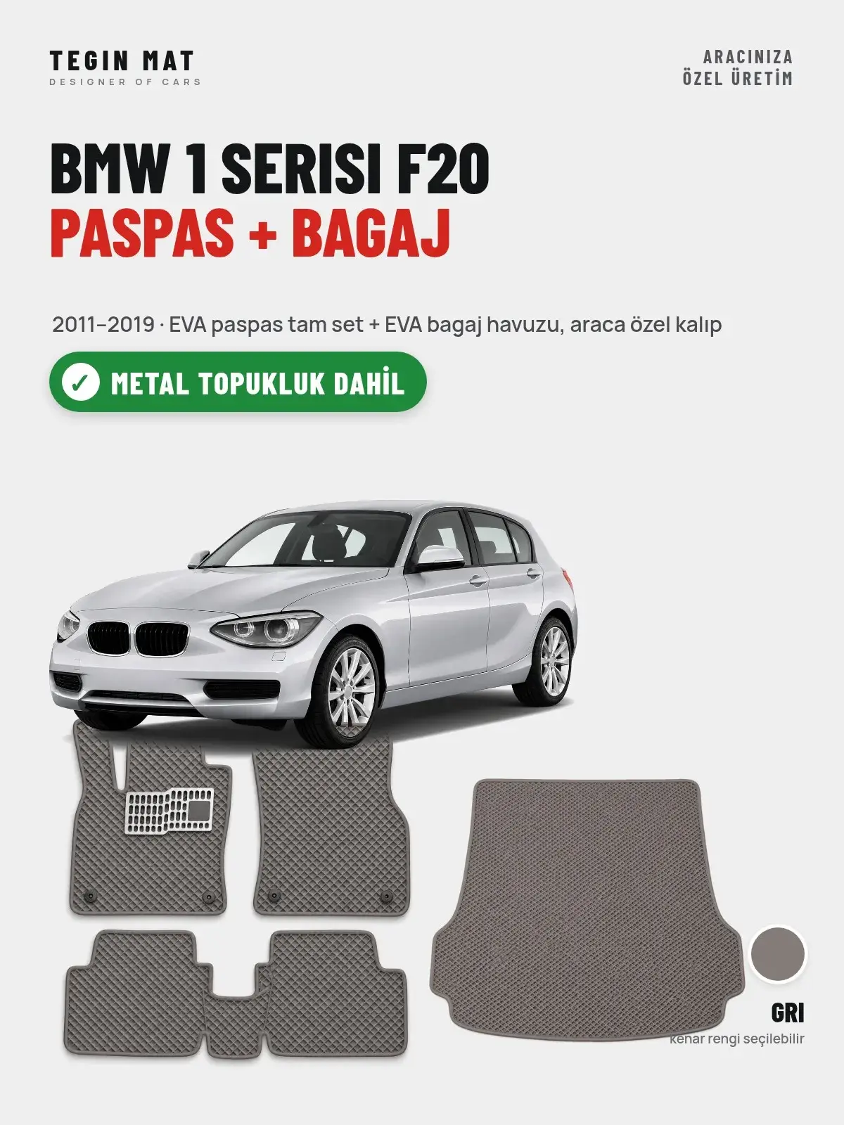 BMW 1 Serisi F20 EVA Paspas + Bagaj Havuzu Seti (2011–2019) Gri – Metal Topukluk Dahil (1)