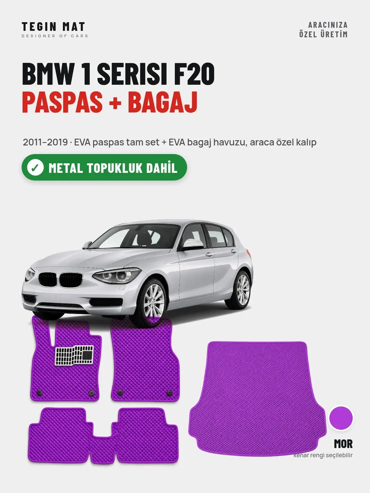 BMW 1 Serisi F20 EVA Paspas + Bagaj Havuzu Seti (2011–2019) Mor – Metal Topukluk Dahil (1)