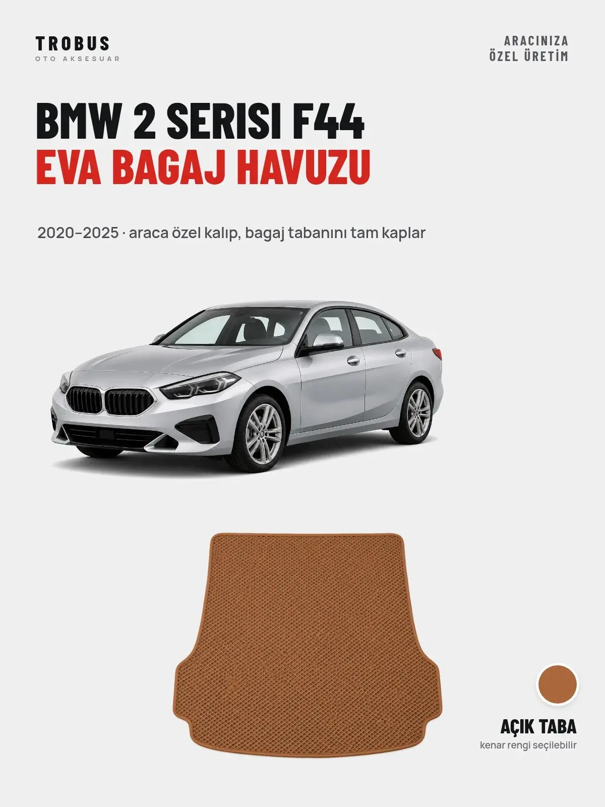 BMW 2 Serisi F44 EVA Bagaj Havuzu (2020–2025) Açık Taba – Araca Özel Kalıp (1)