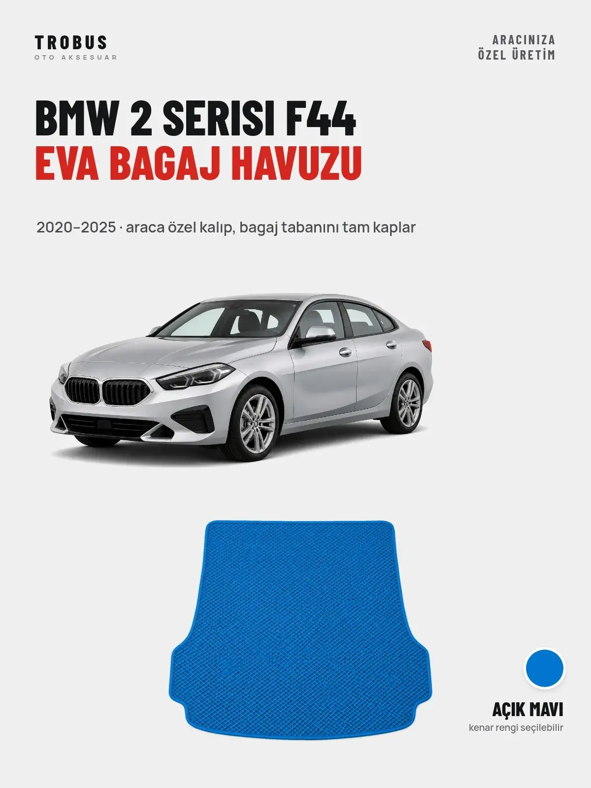 BMW 2 Serisi F44 EVA Bagaj Havuzu (2020–2025) Açık Mavi – Araca Özel Kalıp (1)