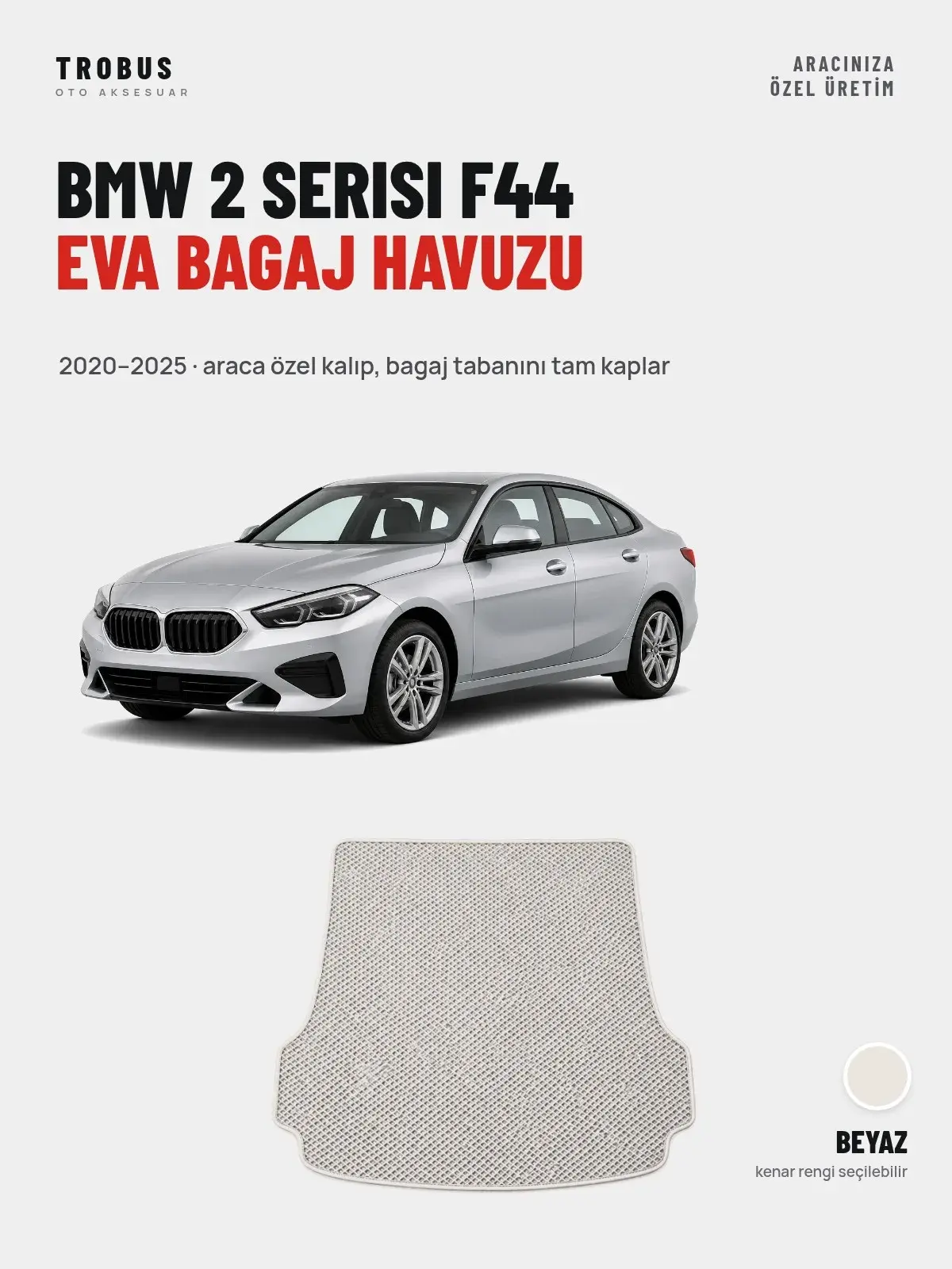 BMW 2 Serisi F44 EVA Bagaj Havuzu (2020–2025) Beyaz – Araca Özel Kalıp (1)