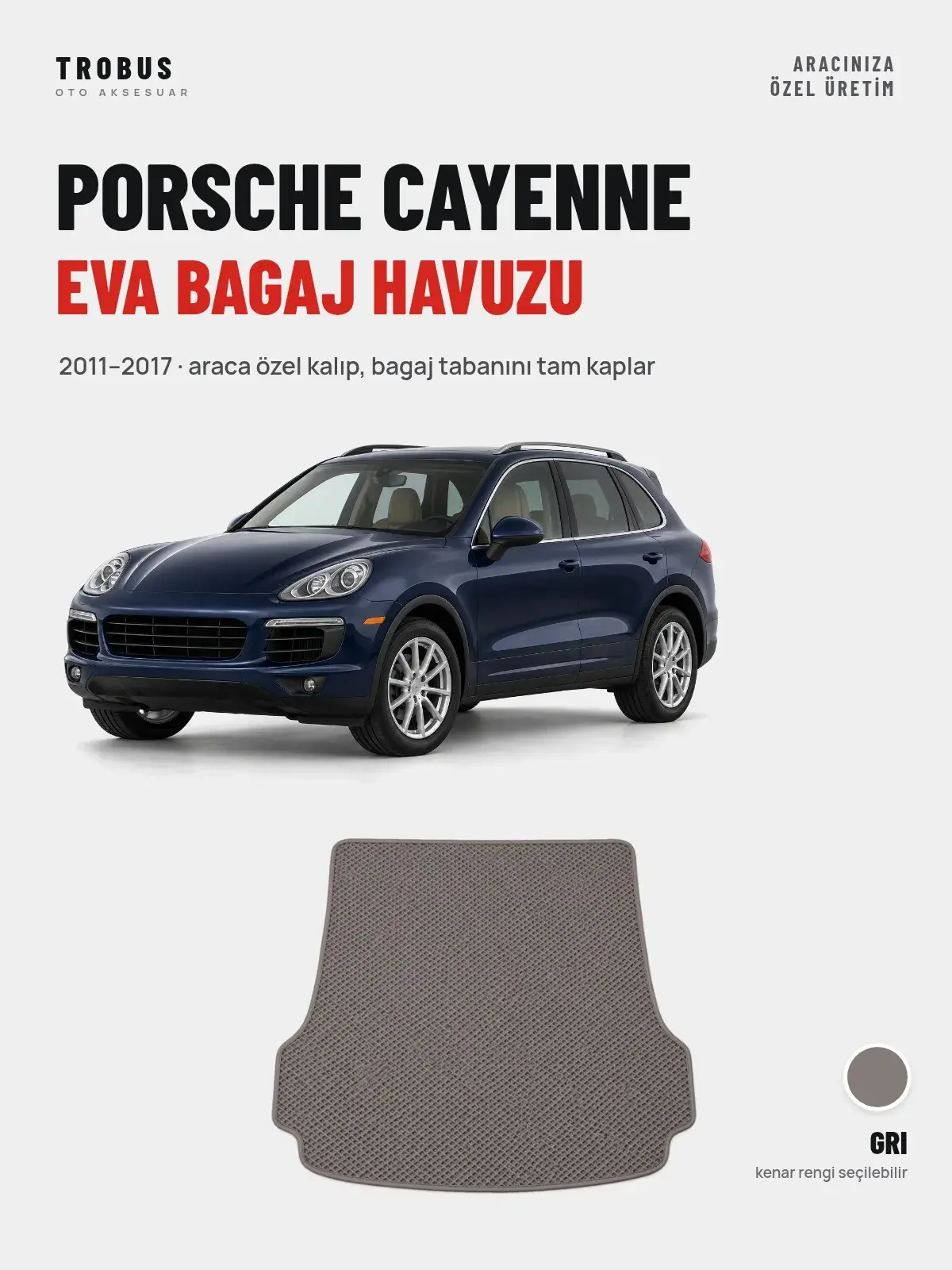 Porsche Cayenne EVA Bagaj Havuzu (2011–2017) Gri – Araca Özel Kalıp (1)