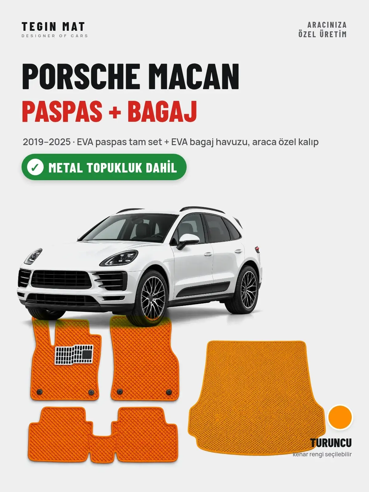 Porsche Macan EVA Paspas + Bagaj Havuzu Seti (2019–2025) Turuncu – Metal Topukluk Dahil (1)