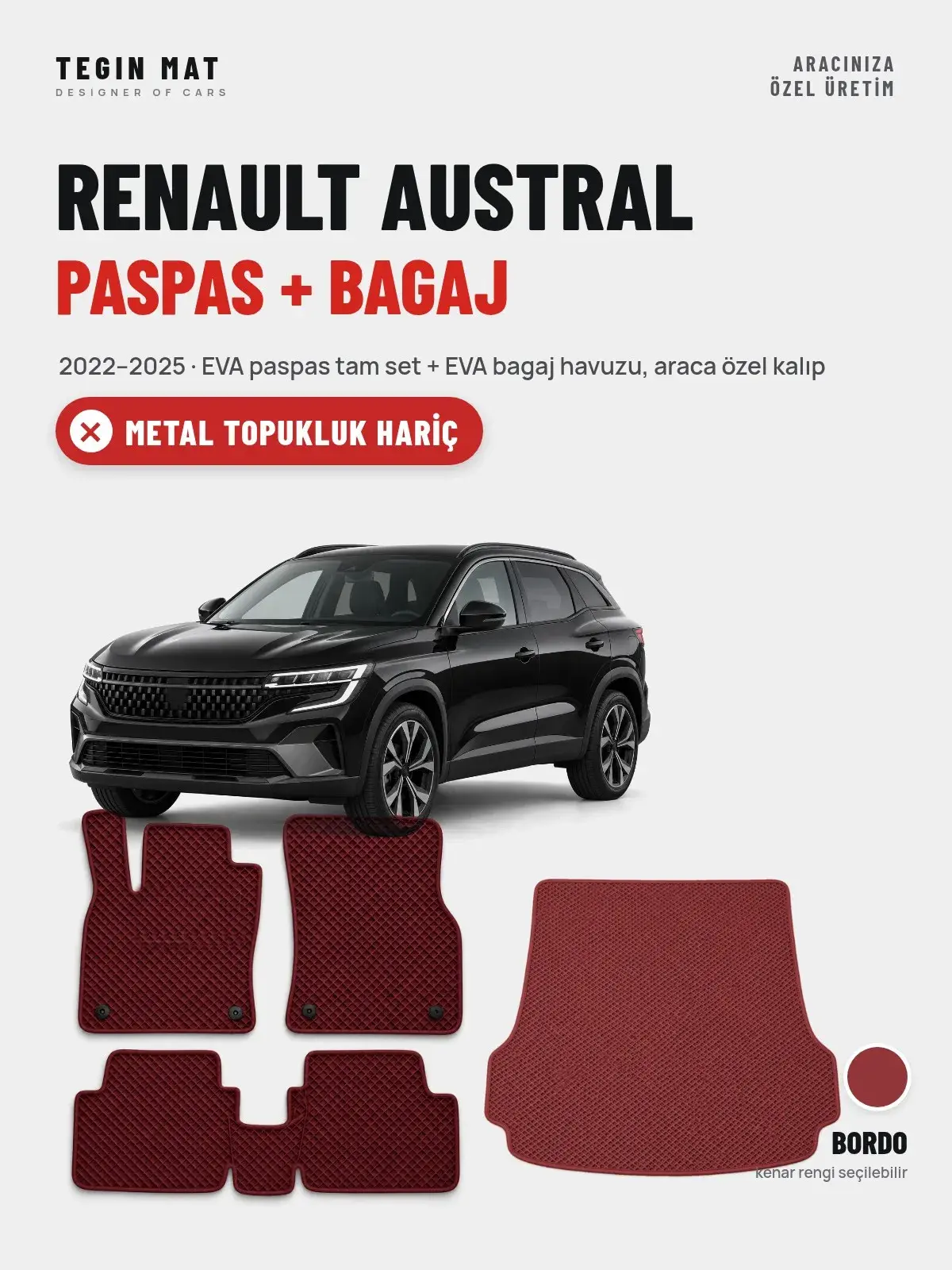 Renault Austral EVA Paspas + Bagaj Havuzu Seti (2022–2025) Bordo – Metal Topukluk Hariç (1)