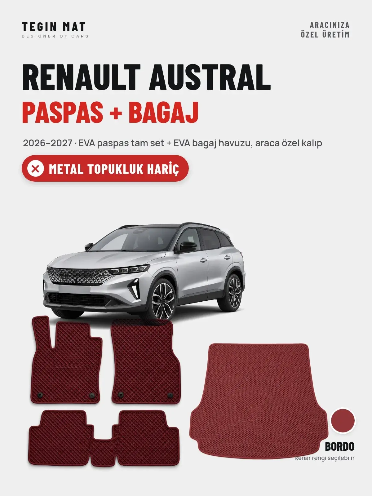 Renault Austral EVA Paspas + Bagaj Havuzu Seti (2026–2027) Bordo – Metal Topukluk Hariç (1)