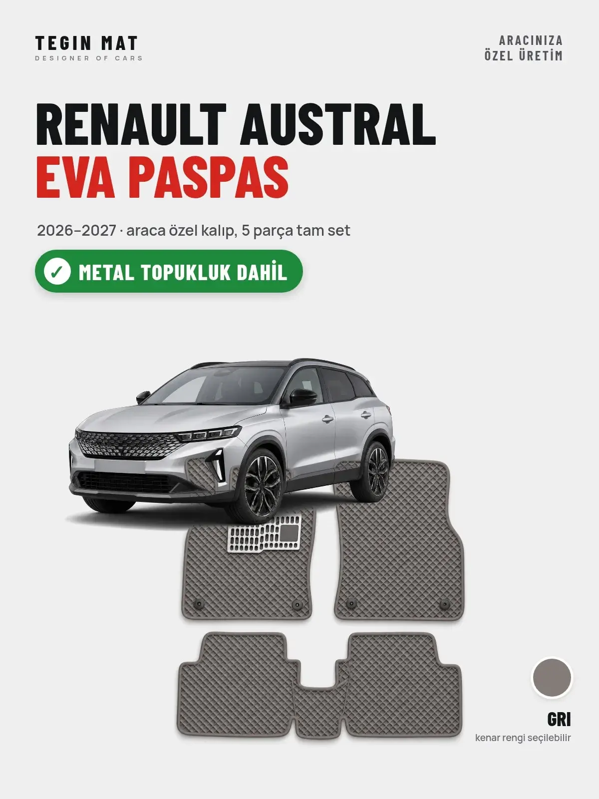 Renault Austral EVA Oto Paspas Tam Set (2026–2027) Gri – Metal Topukluk Dahil (1)