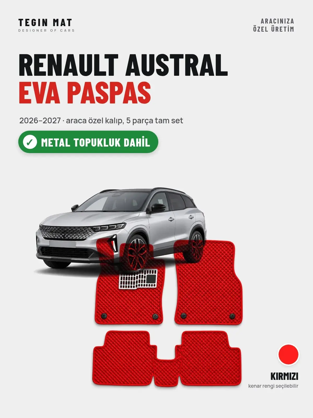 Renault Austral EVA Oto Paspas Tam Set (2026–2027) Kırmızı – Metal Topukluk Dahil (1)