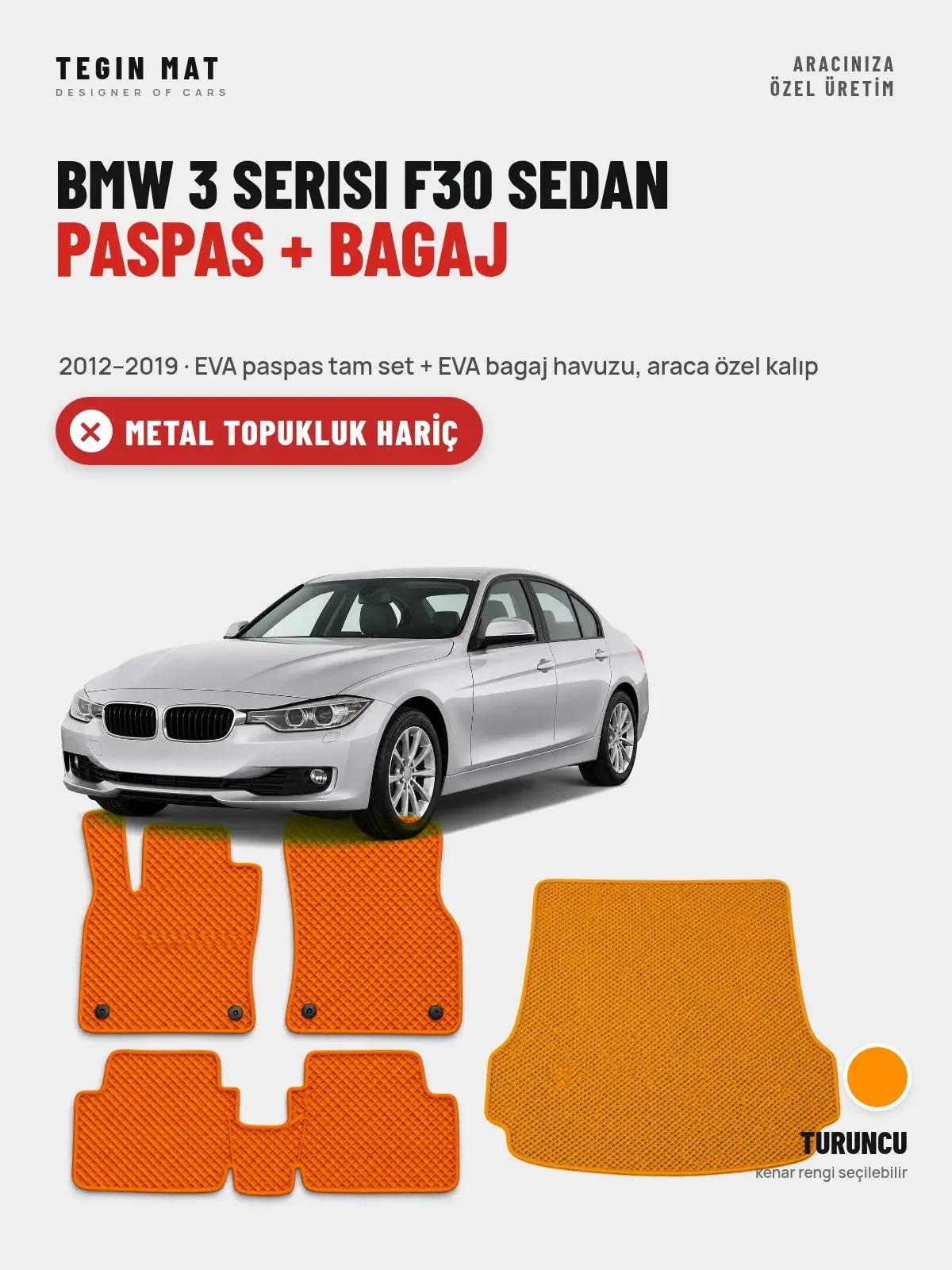 BMW 3 Serisi F30 Sedan EVA Paspas + Bagaj Havuzu Seti (2012–2019) Turuncu – Metal Topukluk Hariç (1)