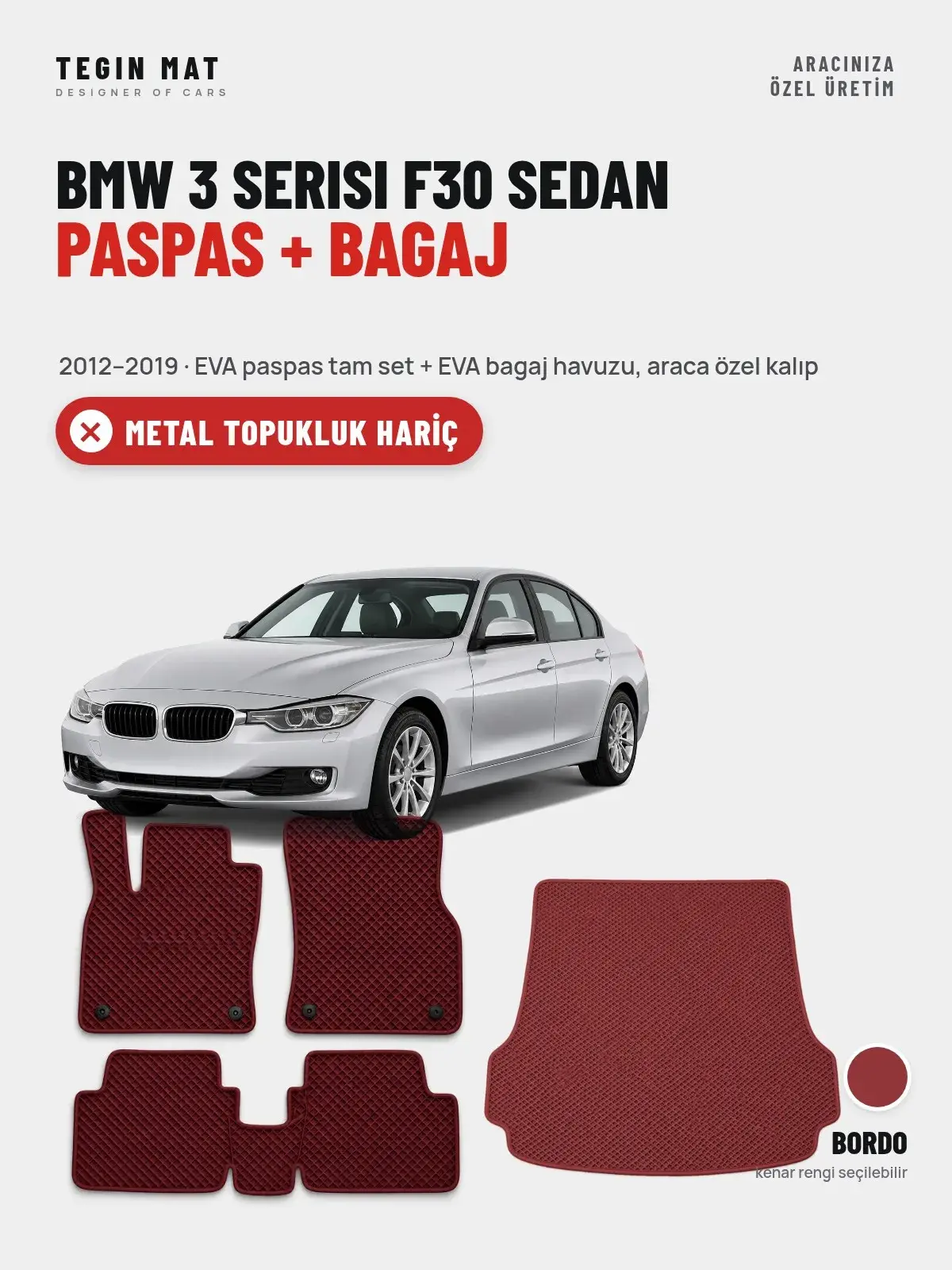 BMW 3 Serisi F30 Sedan EVA Paspas + Bagaj Havuzu Seti (2012–2019) Bordo – Metal Topukluk Hariç (1)