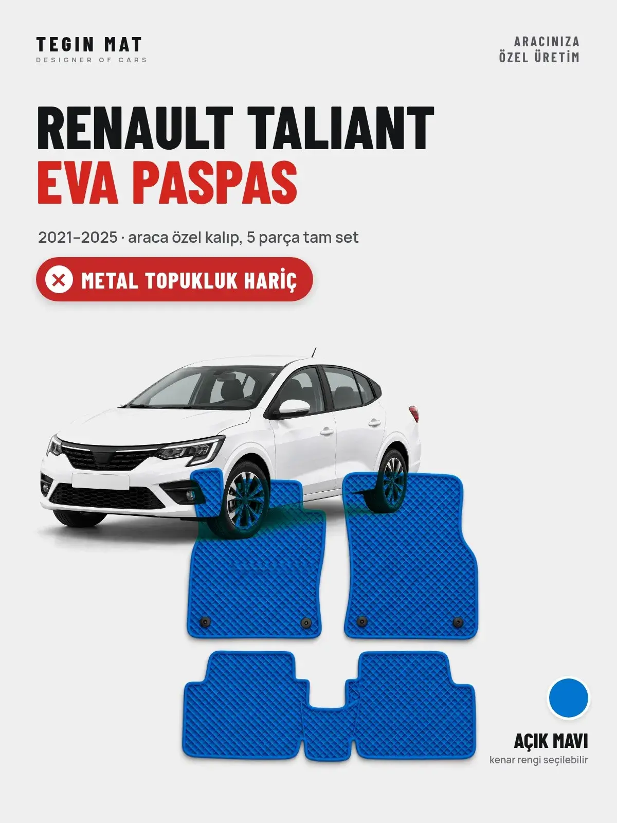 Renault Taliant EVA Oto Paspas Tam Set (2021–2025) Açık Mavi – Metal Topukluk Hariç (1)