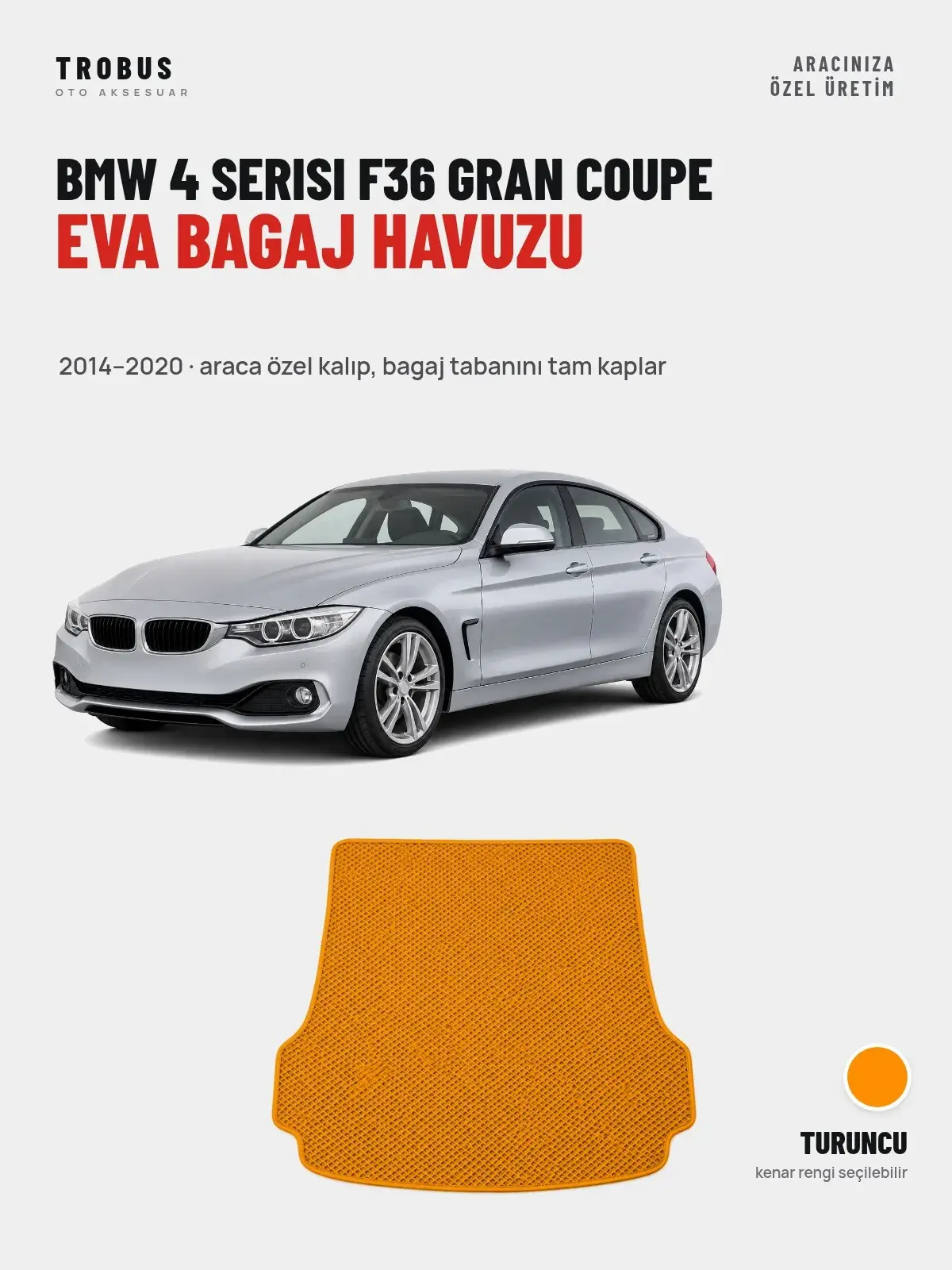 BMW 4 Serisi F36 Gran Coupe EVA Bagaj Havuzu (2014–2020) Turuncu – Araca Özel Kalıp (1)