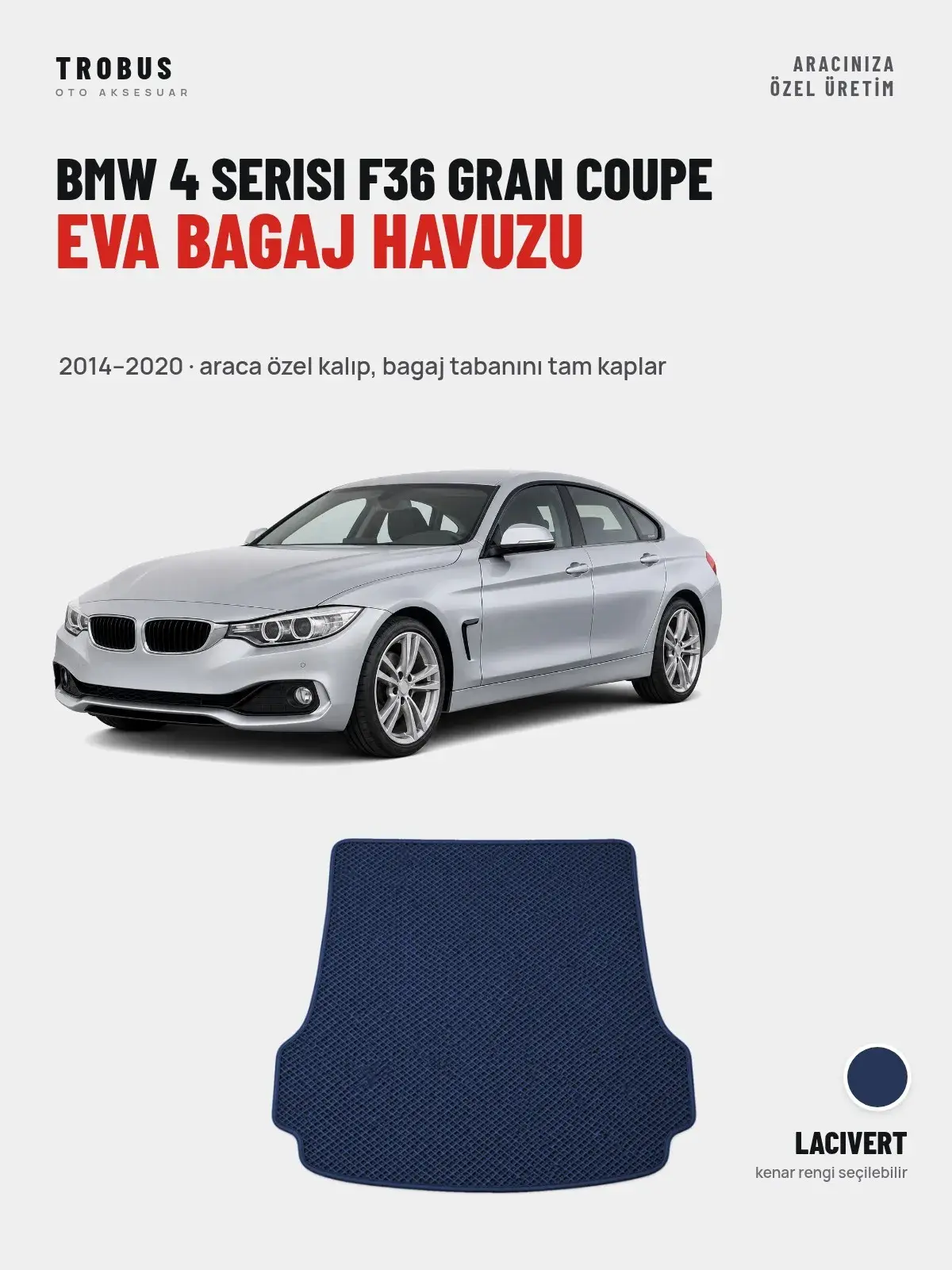 BMW 4 Serisi F36 Gran Coupe EVA Bagaj Havuzu (2014–2020) Lacivert – Araca Özel Kalıp (1)