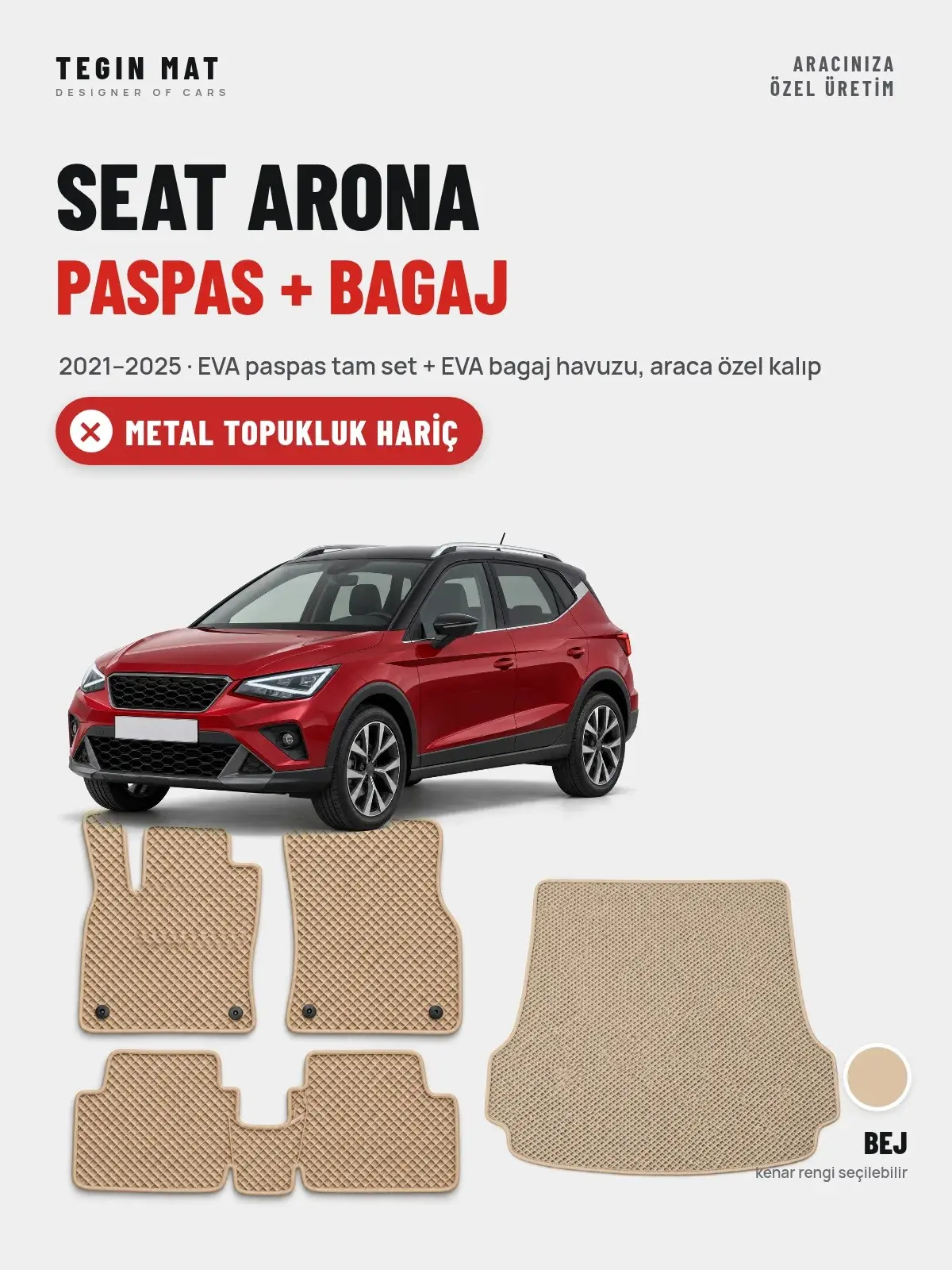 Seat Arona EVA Paspas + Bagaj Havuzu Seti (2021–2025) Bej – Metal Topukluk Hariç (1)