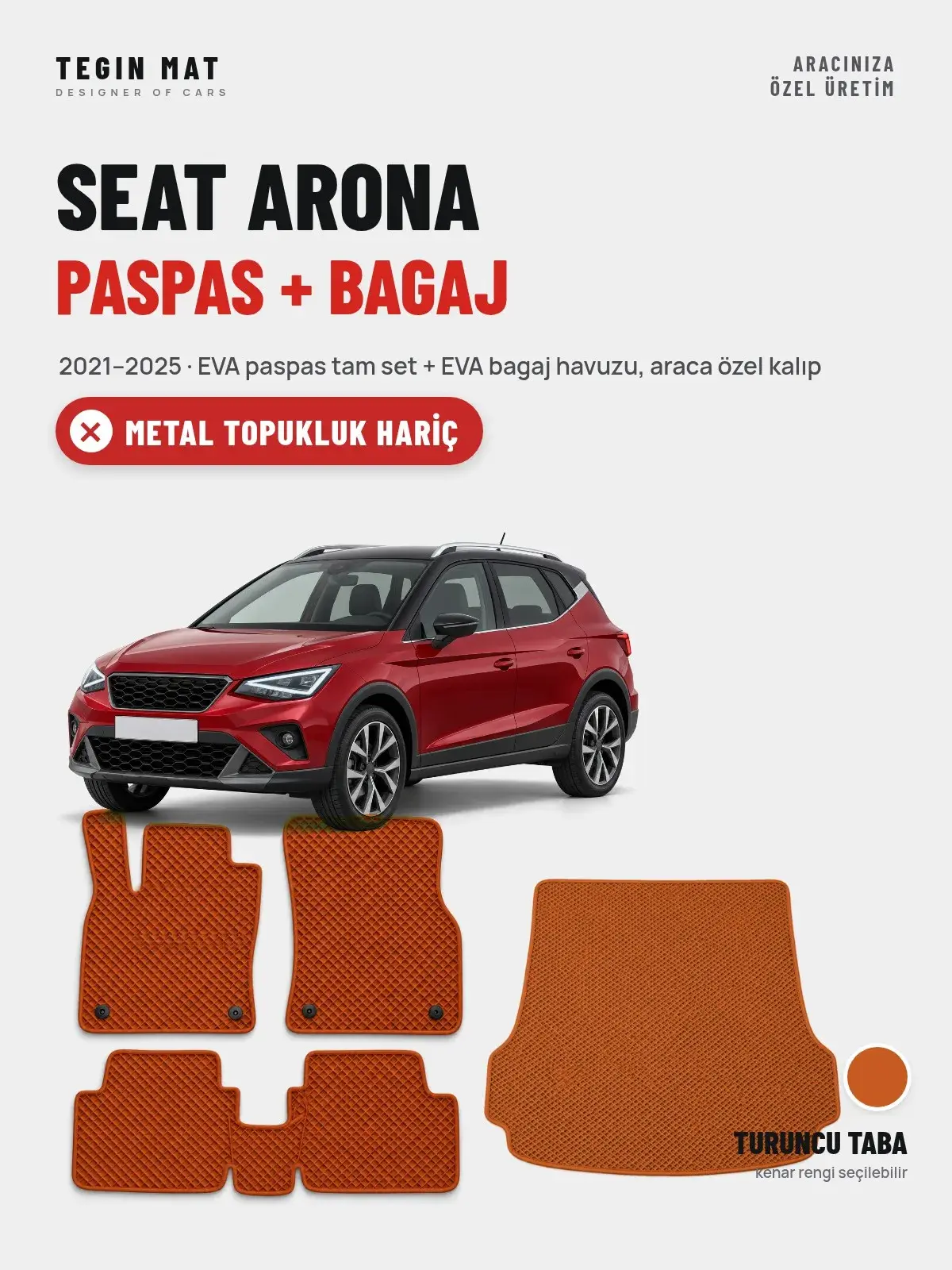 Seat Arona EVA Paspas + Bagaj Havuzu Seti (2021–2025) Turuncu Taba – Metal Topukluk Hariç (1)