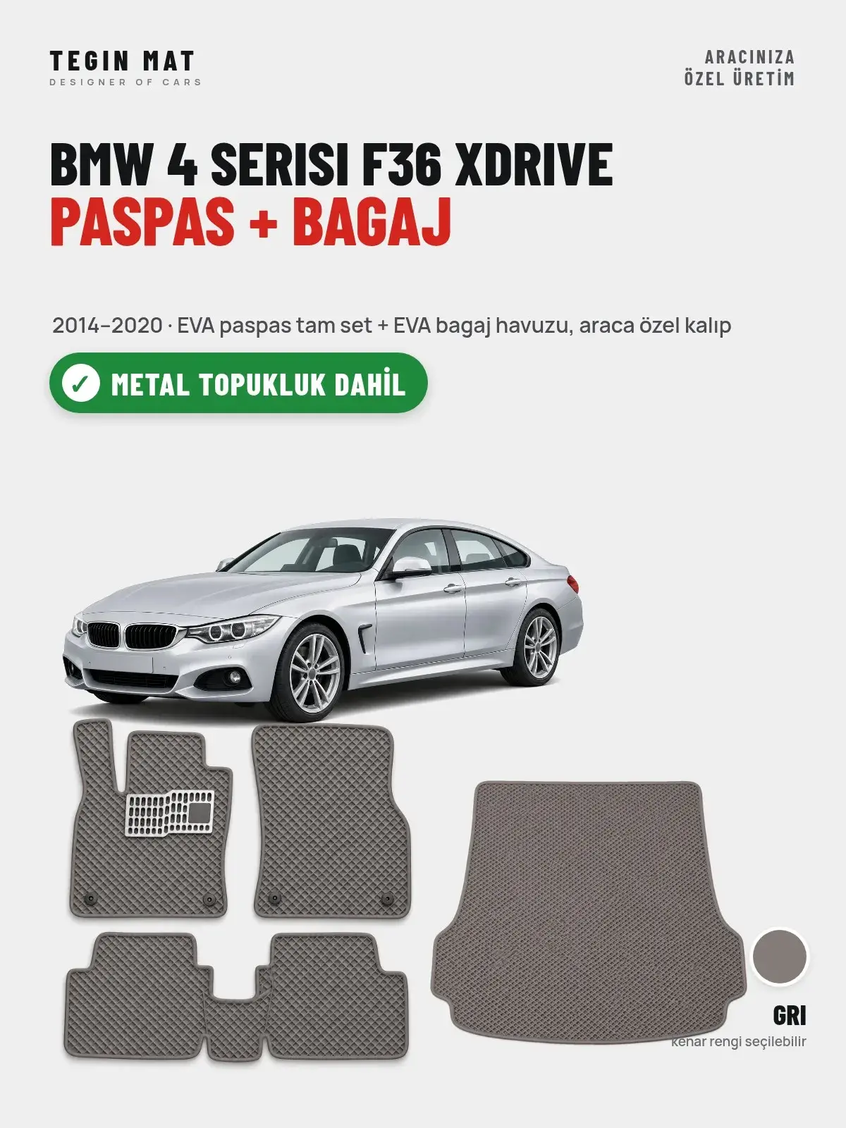 BMW 4 Serisi F36 Xdrive EVA Paspas + Bagaj Havuzu Seti (2014–2020) Gri – Metal Topukluk Dahil (1)