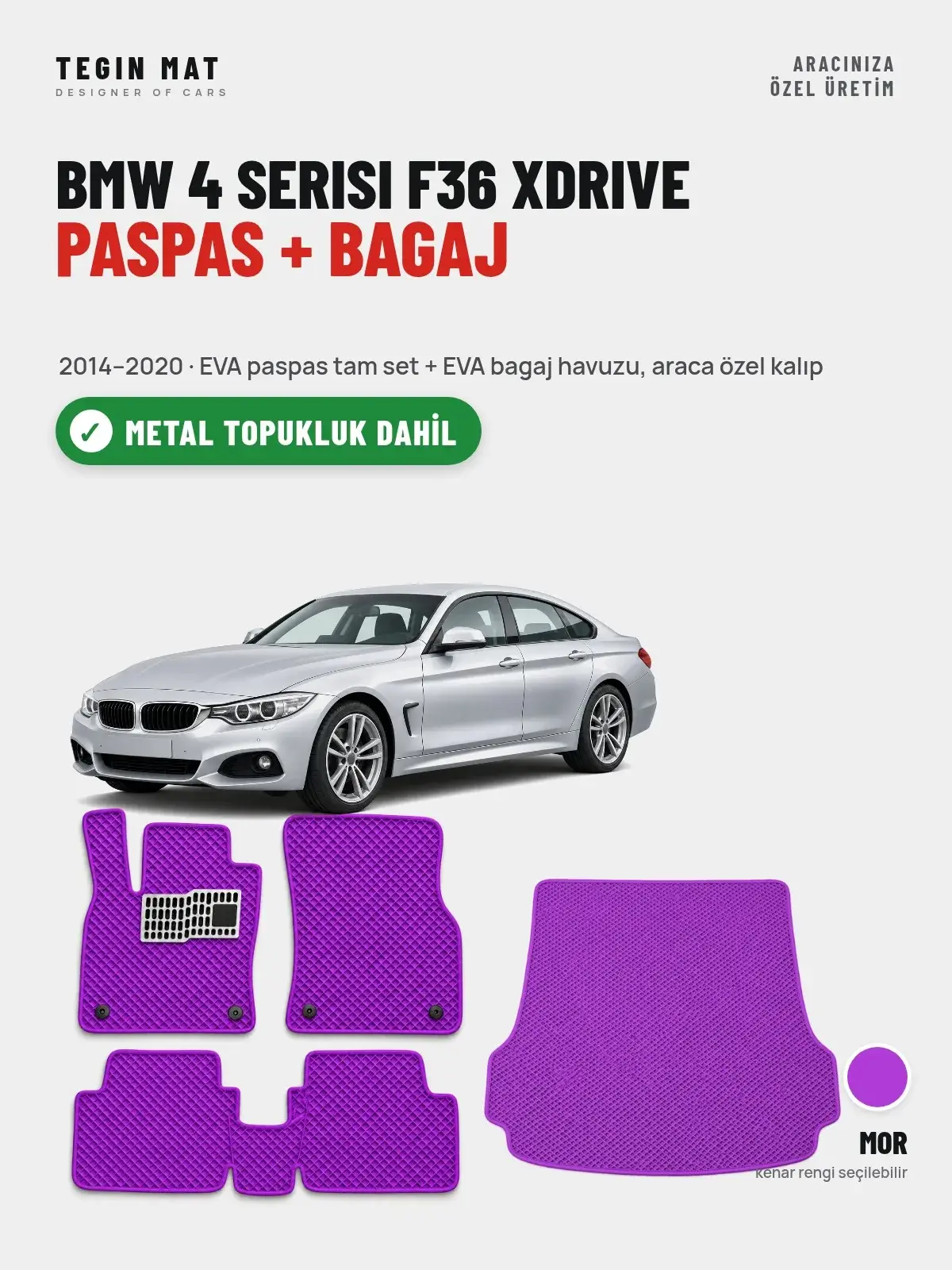 BMW 4 Serisi F36 Xdrive EVA Paspas + Bagaj Havuzu Seti (2014–2020) Mor – Metal Topukluk Dahil (1)