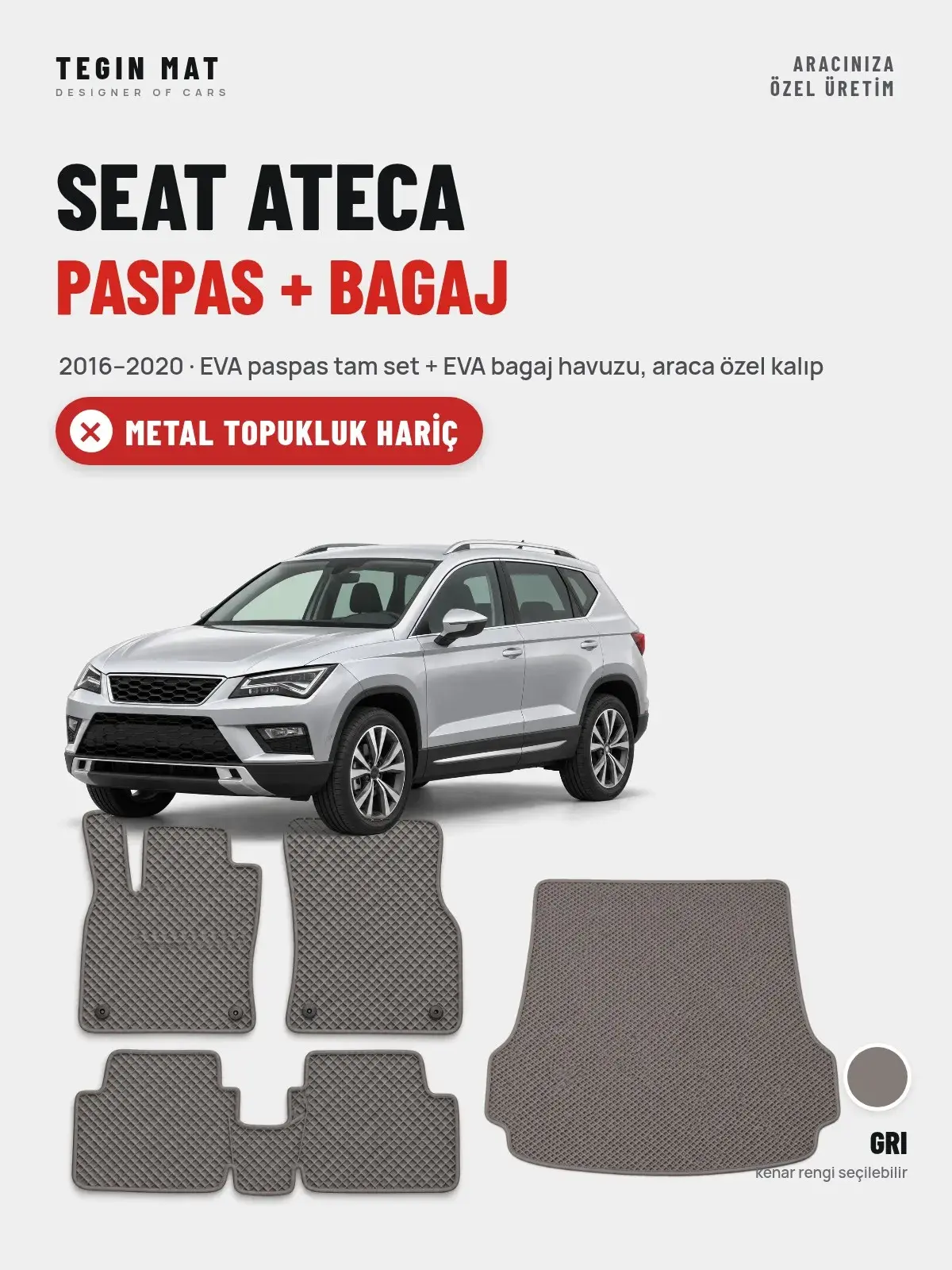 Seat Ateca EVA Paspas + Bagaj Havuzu Seti (2016–2020) Gri – Metal Topukluk Hariç (1)