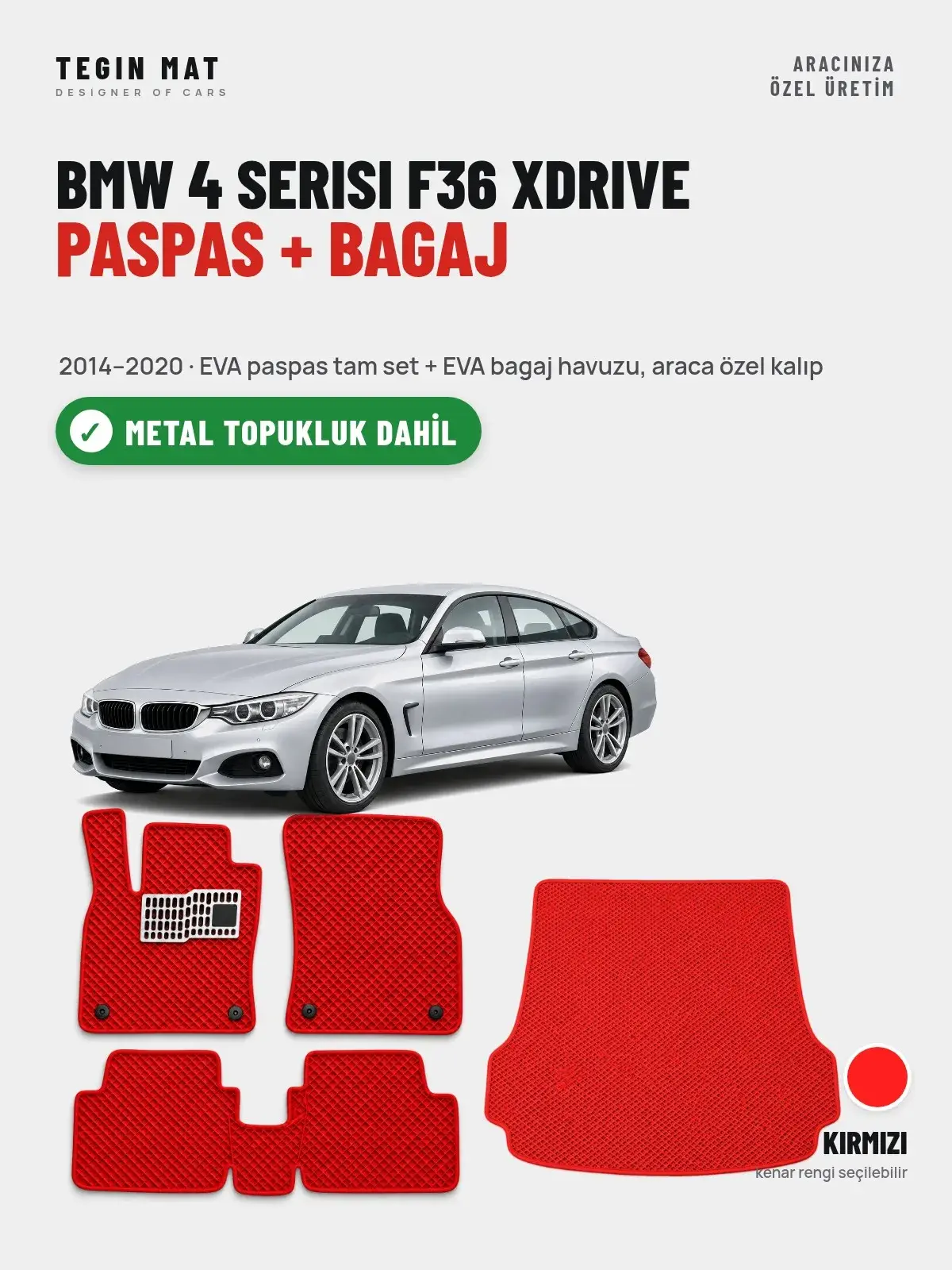 BMW 4 Serisi F36 Xdrive EVA Paspas + Bagaj Havuzu Seti (2014–2020) Kırmızı – Metal Topukluk Dahil (1)