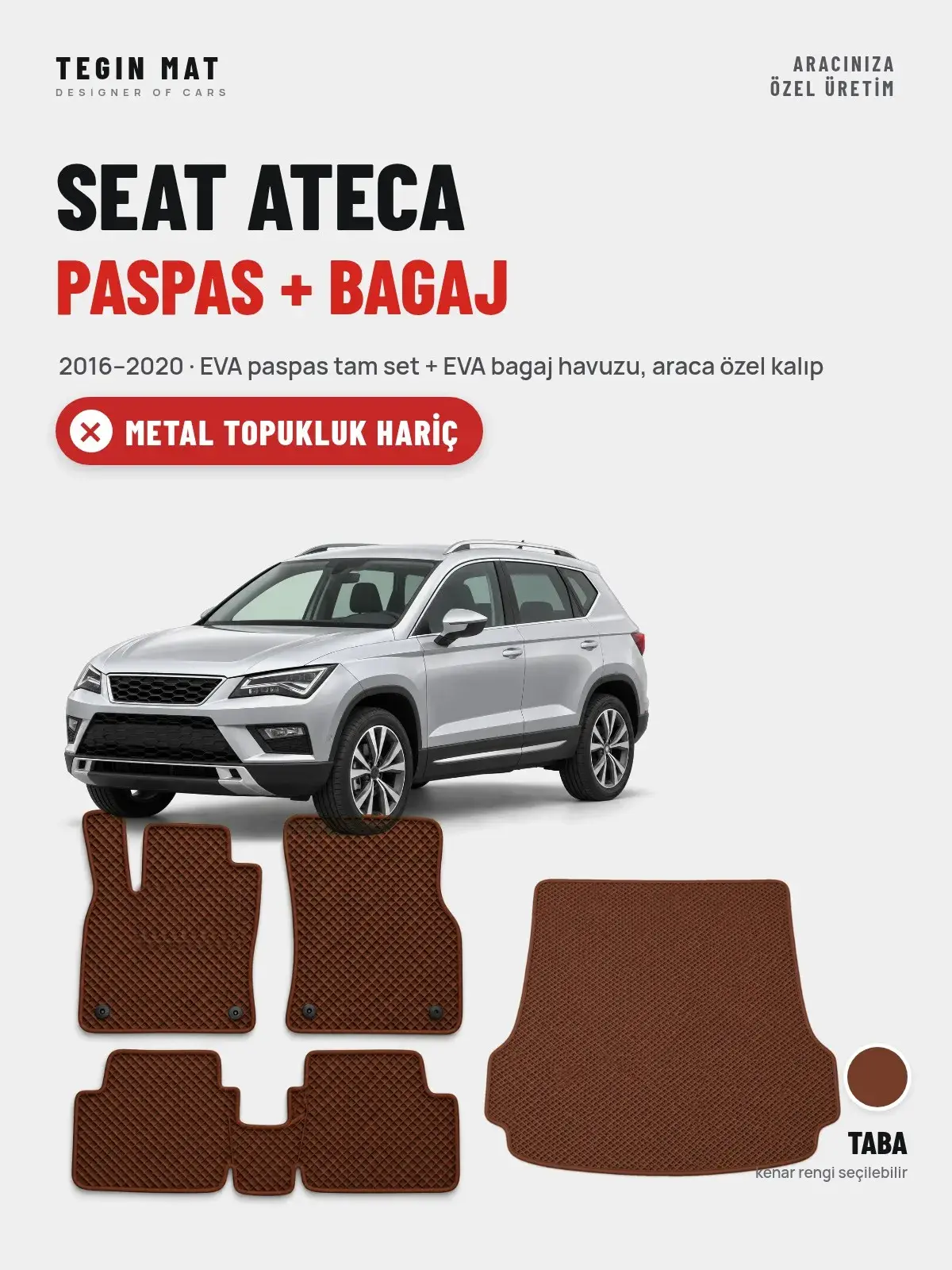 Seat Ateca EVA Paspas + Bagaj Havuzu Seti (2016–2020) Taba – Metal Topukluk Hariç (1)
