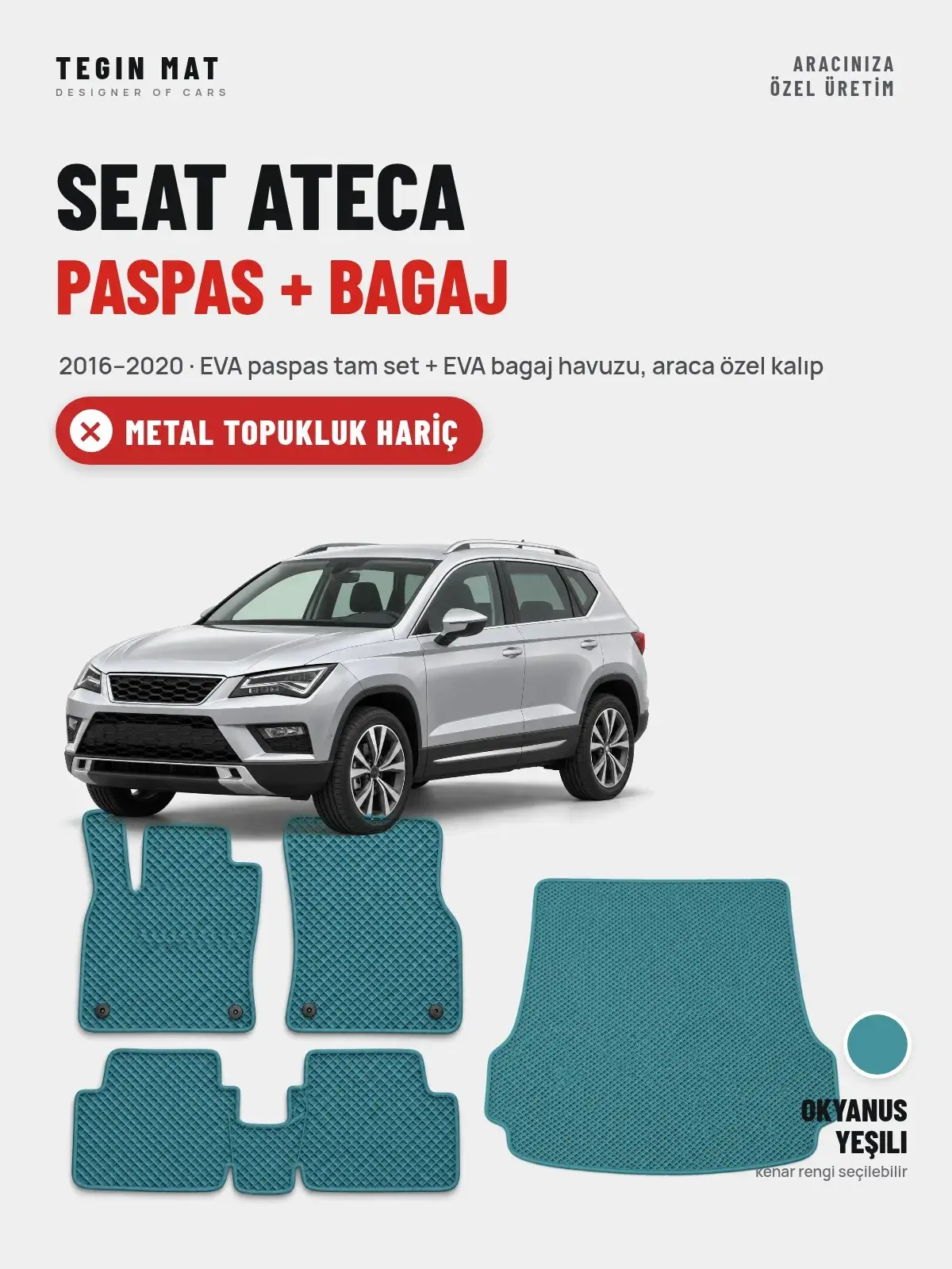 Seat Ateca EVA Paspas + Bagaj Havuzu Seti (2016–2020) Okyanus Yeşili – Metal Topukluk Hariç (1)