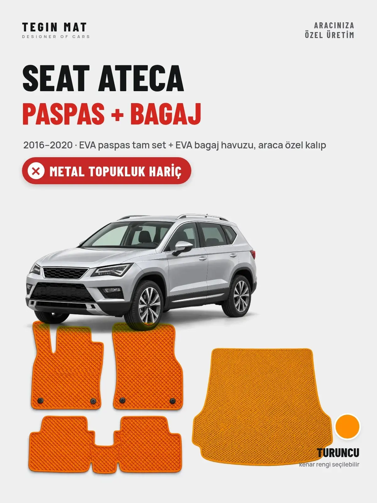 Seat Ateca EVA Paspas + Bagaj Havuzu Seti (2016–2020) Turuncu – Metal Topukluk Hariç (1)