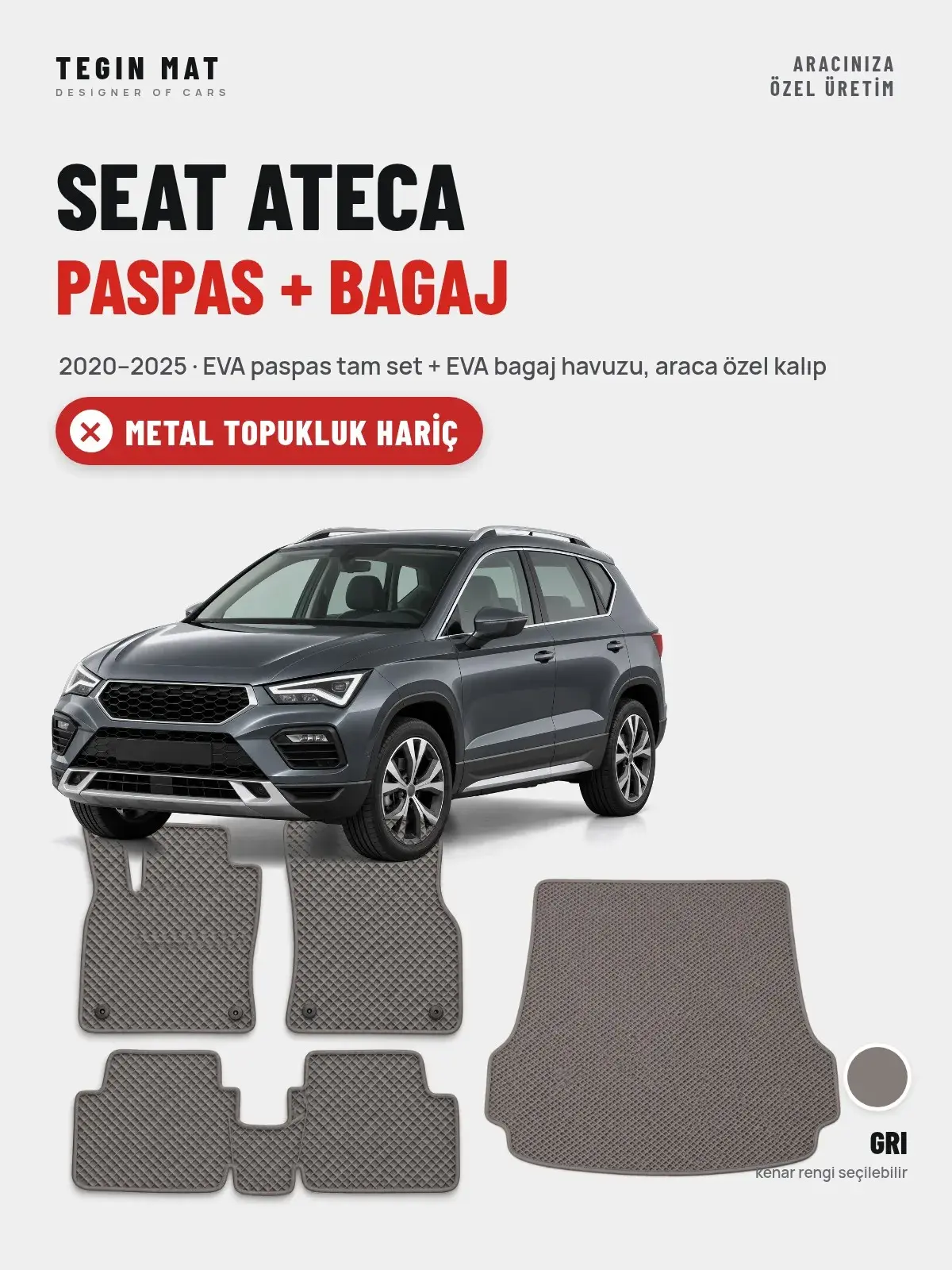 Seat Ateca EVA Paspas + Bagaj Havuzu Seti (2020–2025) Gri – Metal Topukluk Hariç (1)
