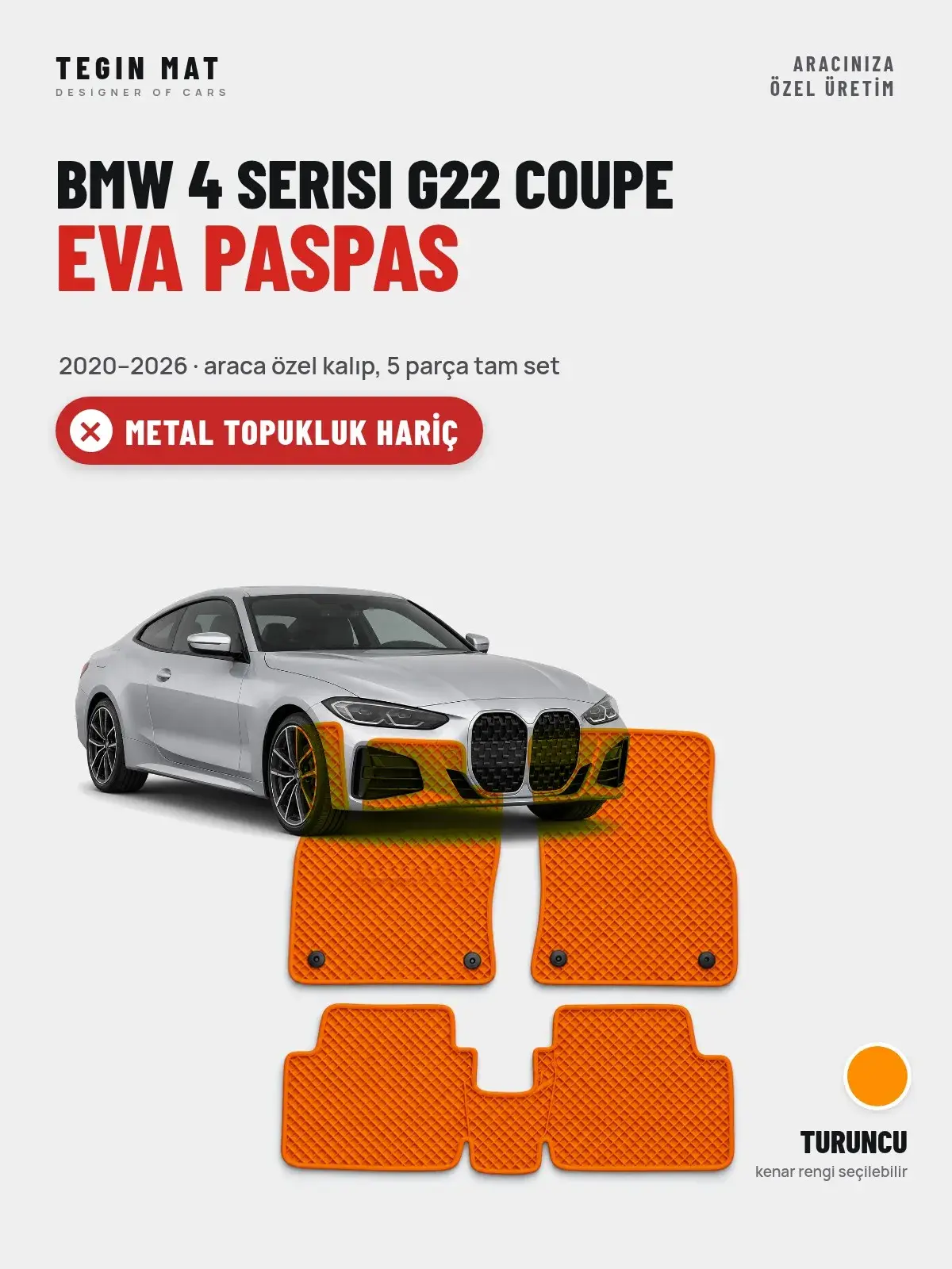 BMW 4 Serisi G22 Coupe EVA Oto Paspas Tam Set (2020–2026) Turuncu – Metal Topukluk Hariç (1)