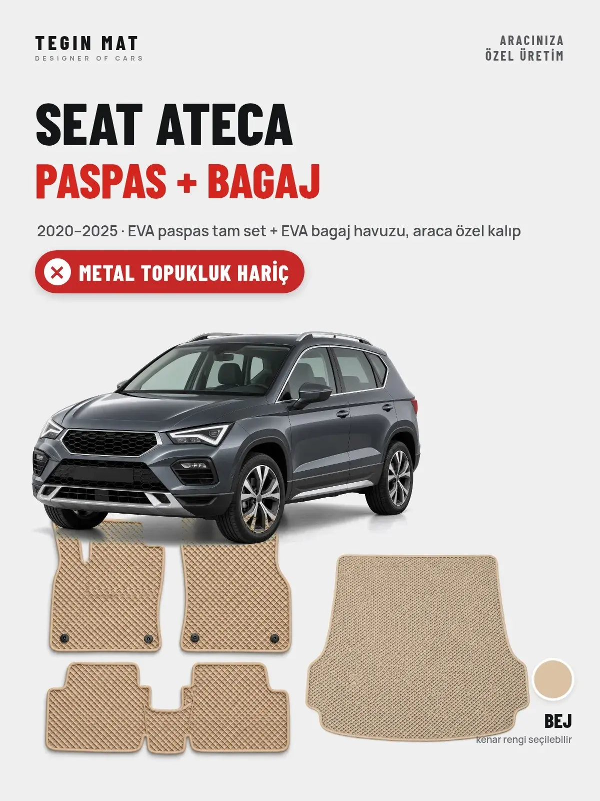 Seat Ateca EVA Paspas + Bagaj Havuzu Seti (2020–2025) Bej – Metal Topukluk Hariç (1)