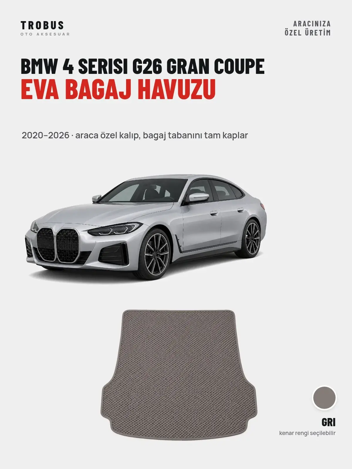 BMW 4 Serisi G26 Gran Coupe EVA Bagaj Havuzu (2020–2026) Gri – Araca Özel Kalıp (1)